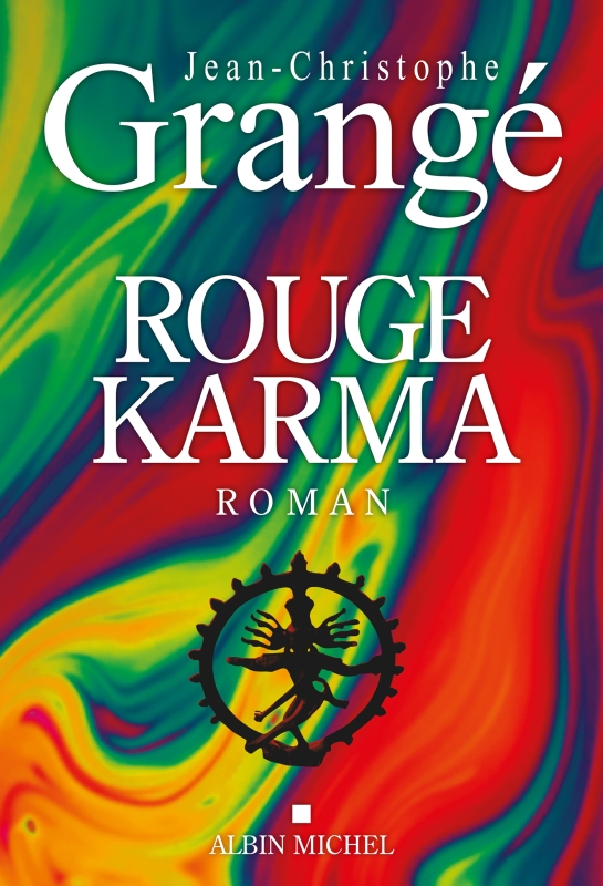 Jean-Christophe GRANGÉ - Rouge Karma