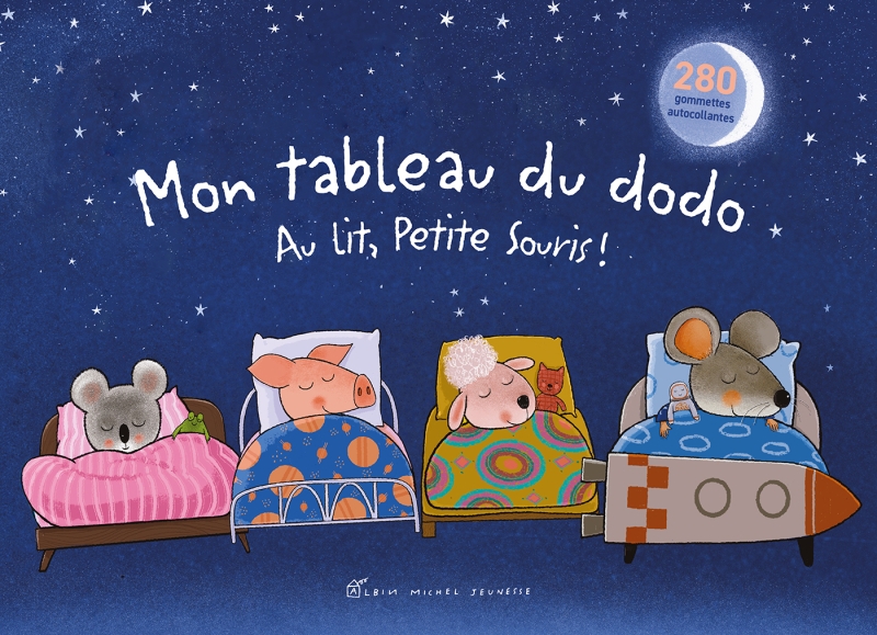 Couverture du livre Mon tableau du dodo - Au lit petite souris !