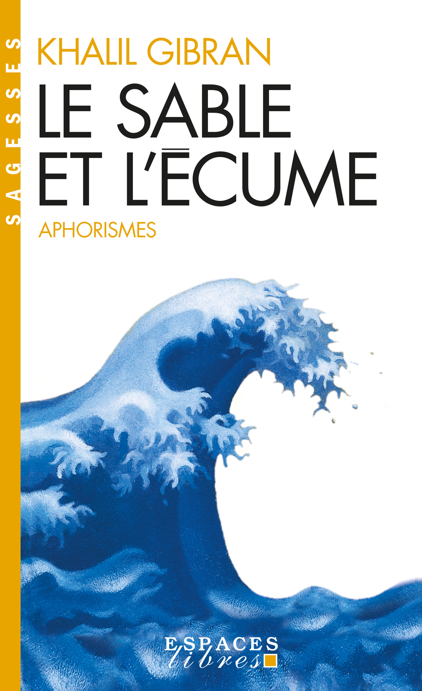 Couverture du livre Le Sable et l'écume