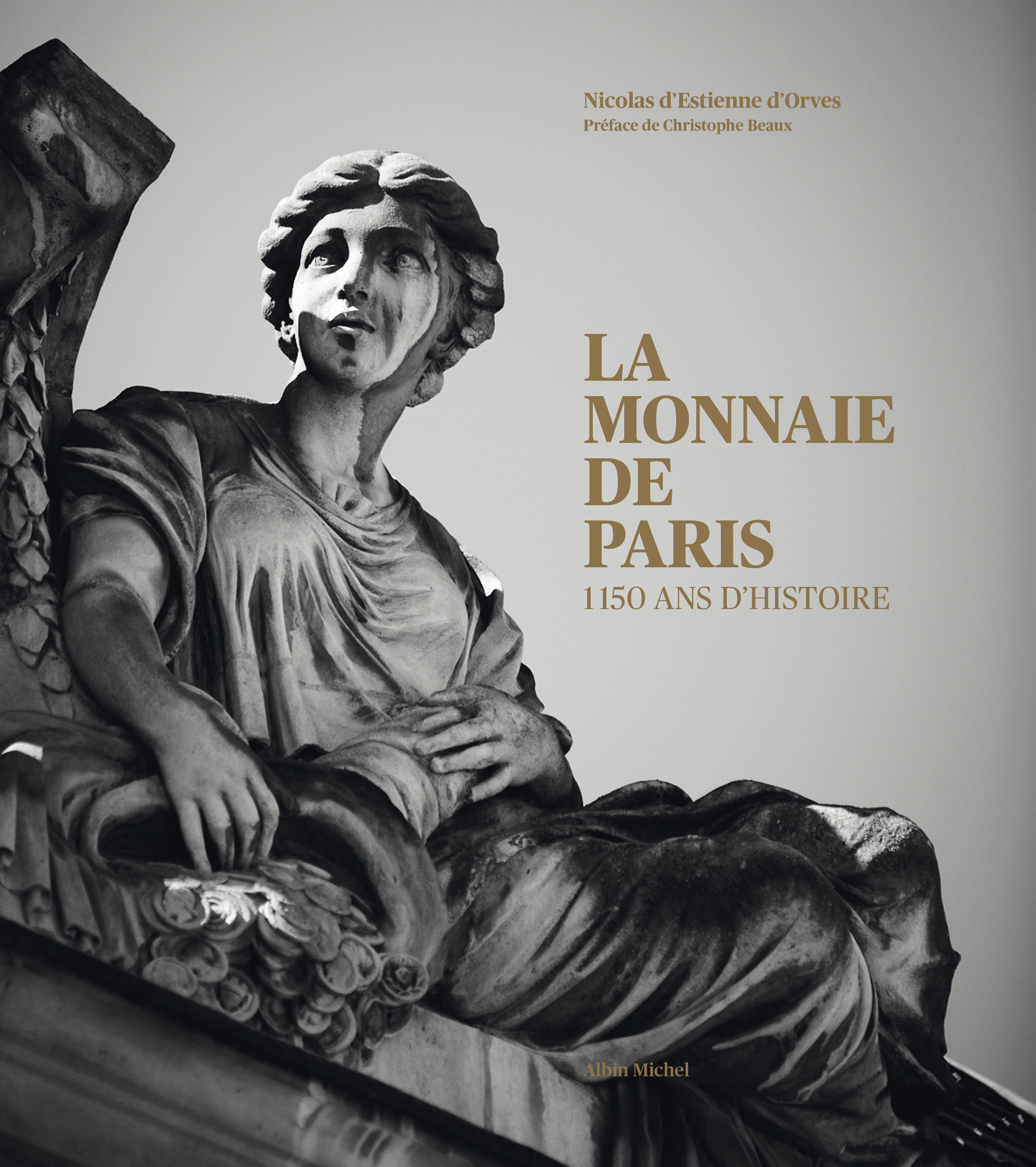 La Monnaie de Paris | Éditions Albin Michel