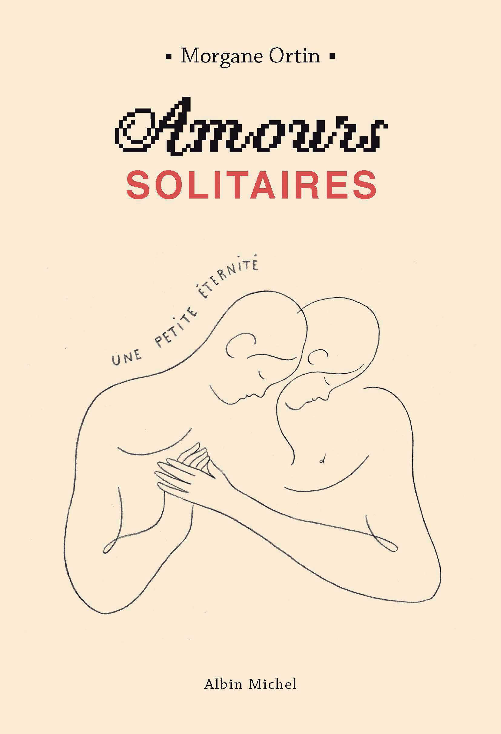 Amours Solitaires - : Amours solitaires