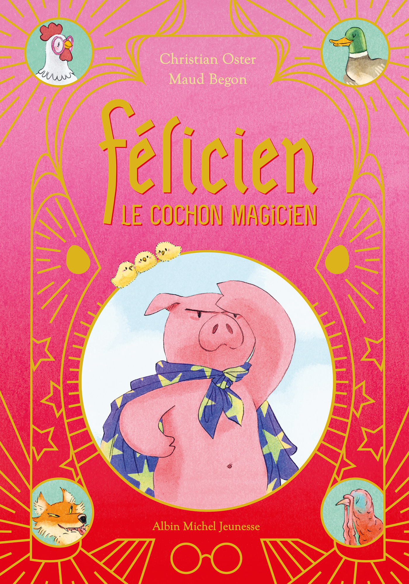 Couverture du livre Félicien le cochon magicien