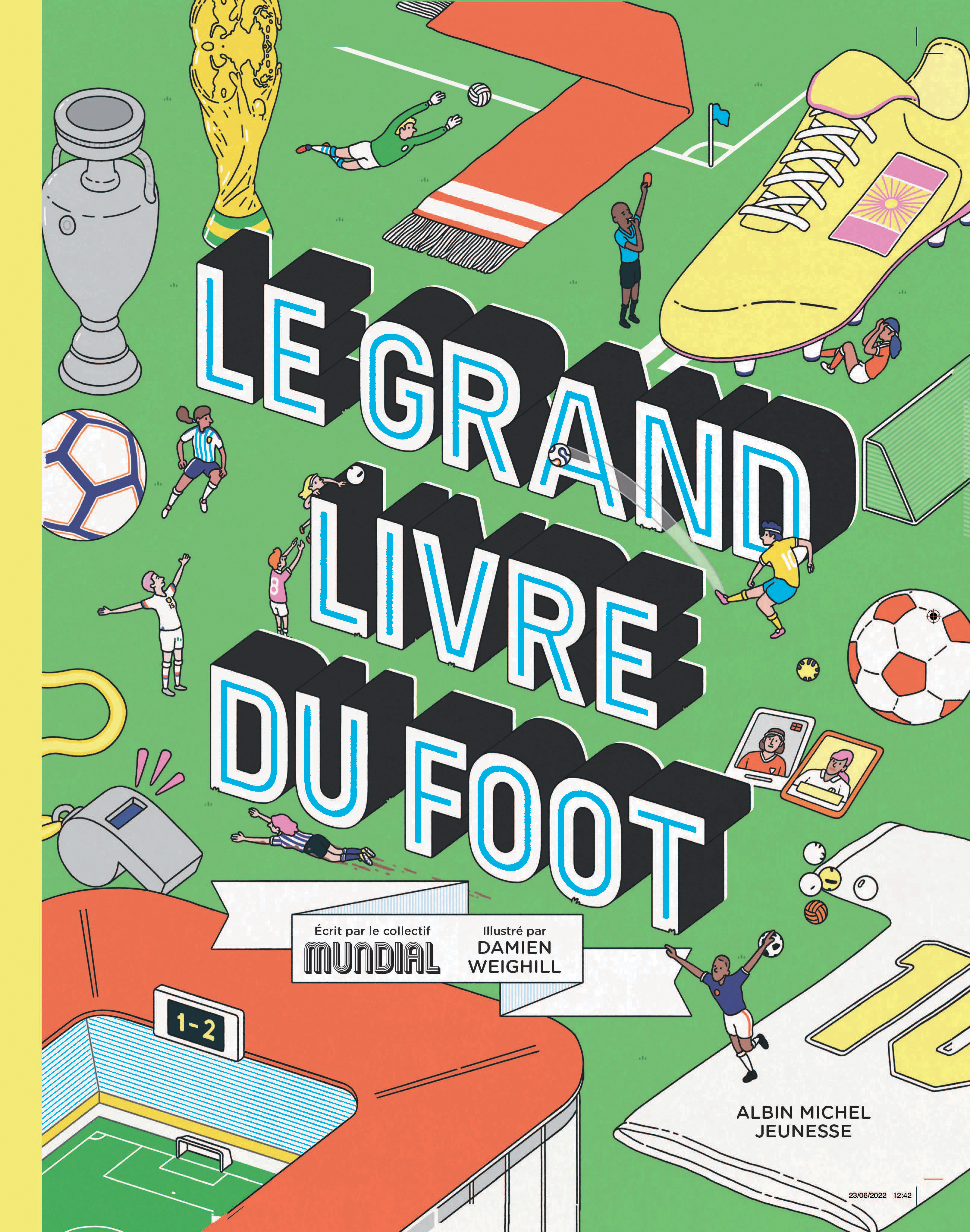 Le Grand Livre du foot | Éditions Albin Michel