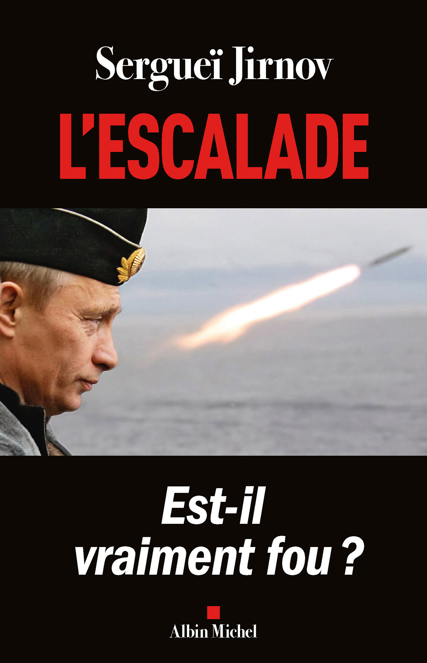 L'Escalade | Éditions Albin Michel
