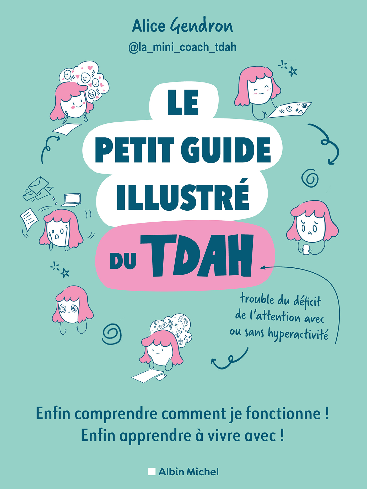 Le Petit Guide illustré du TDAH | Éditions Albin Michel