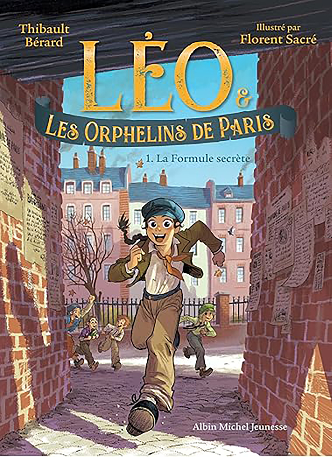 Couverture du livre Léo et les Orphelins de Paris - tome 1 - La Formule secrète