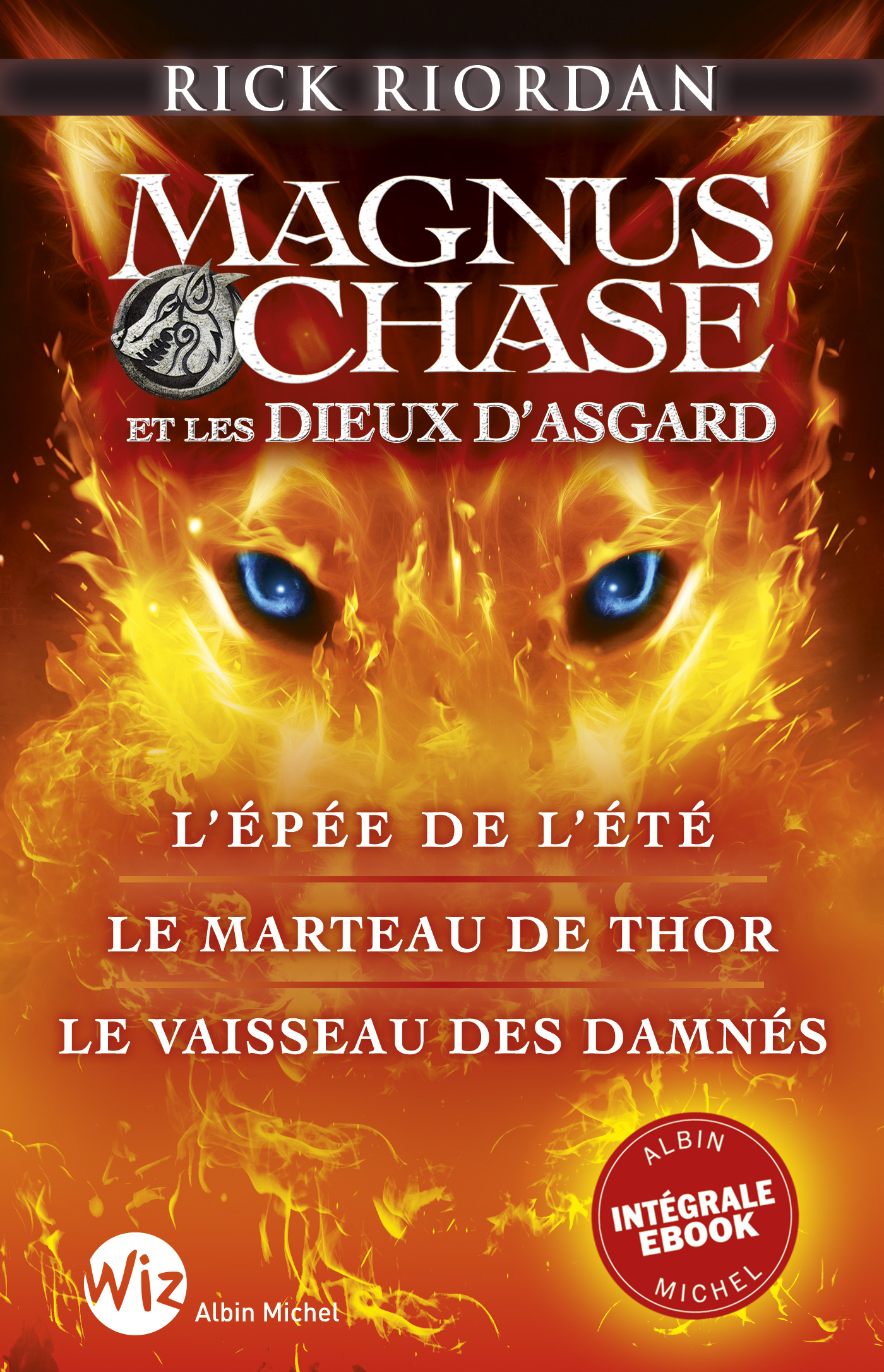 Couverture du livre Trilogie Magnus Chase et les Dieux d'Asgard - Intégrale