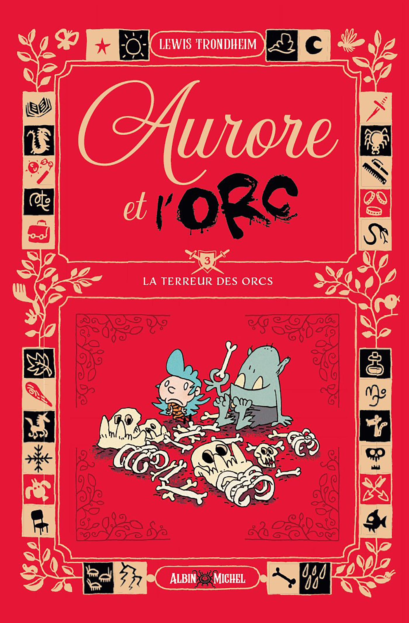 Couverture du livre Aurore et l'Orc - tome 3 - La terreur des Orcs