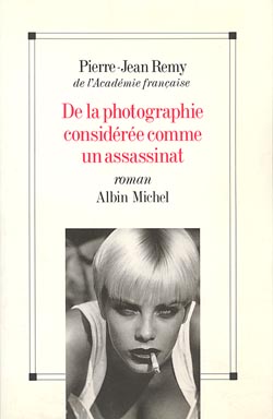 Couverture du livre De la photographie considérée comme un assassinat