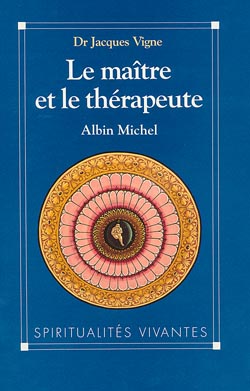 Couverture du livre Le Maître et le Thérapeute