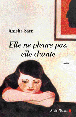 Couverture du livre Elle ne pleure pas, elle chante