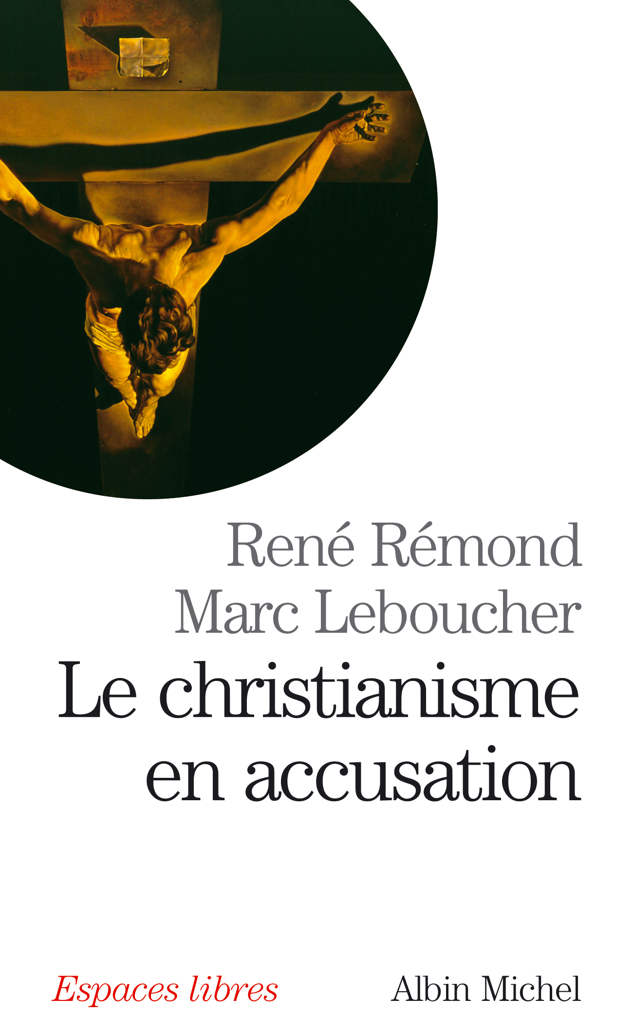 Couverture du livre Le Christianisme en accusation