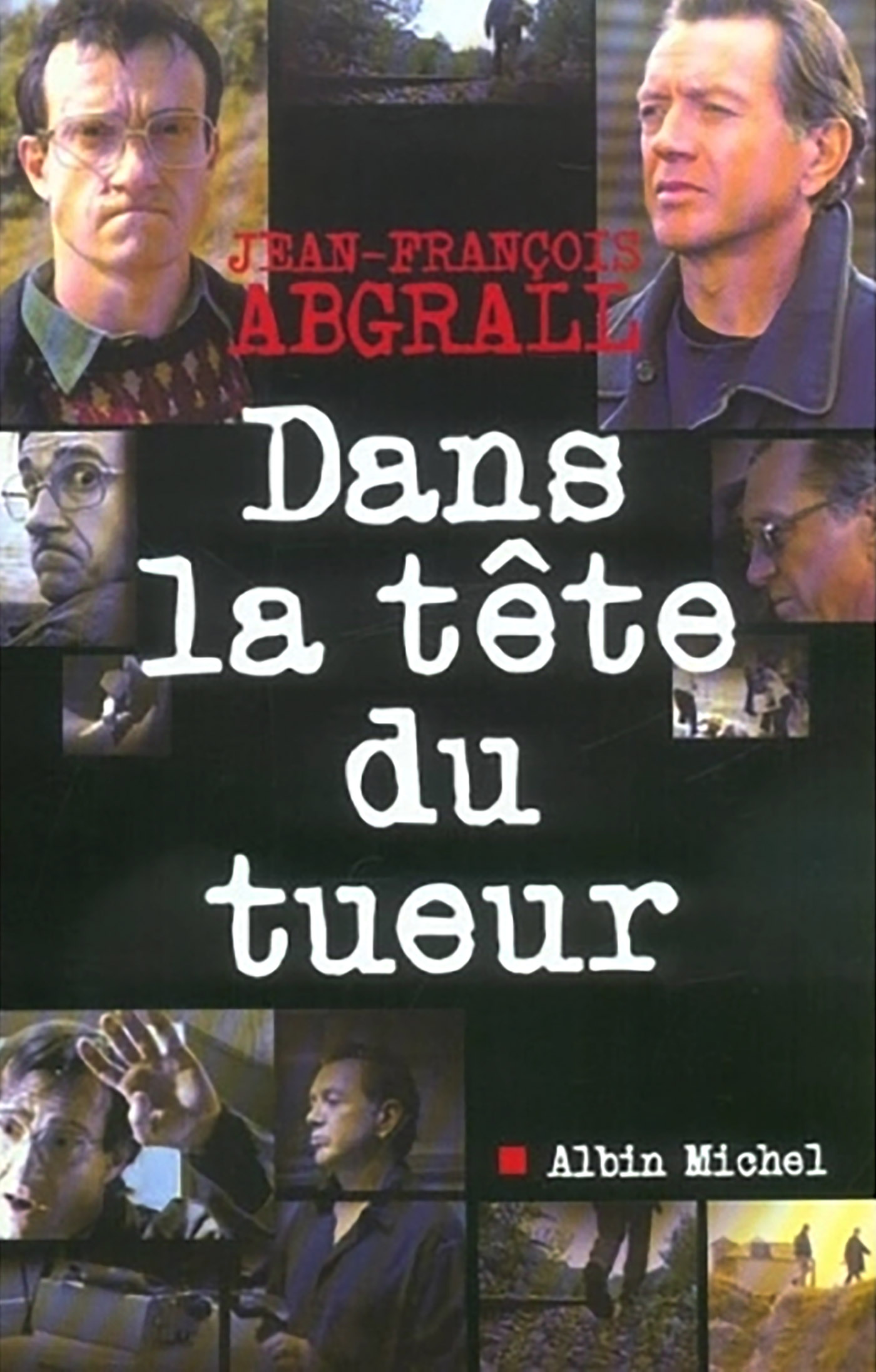 Couverture du livre Dans la tête du tueur