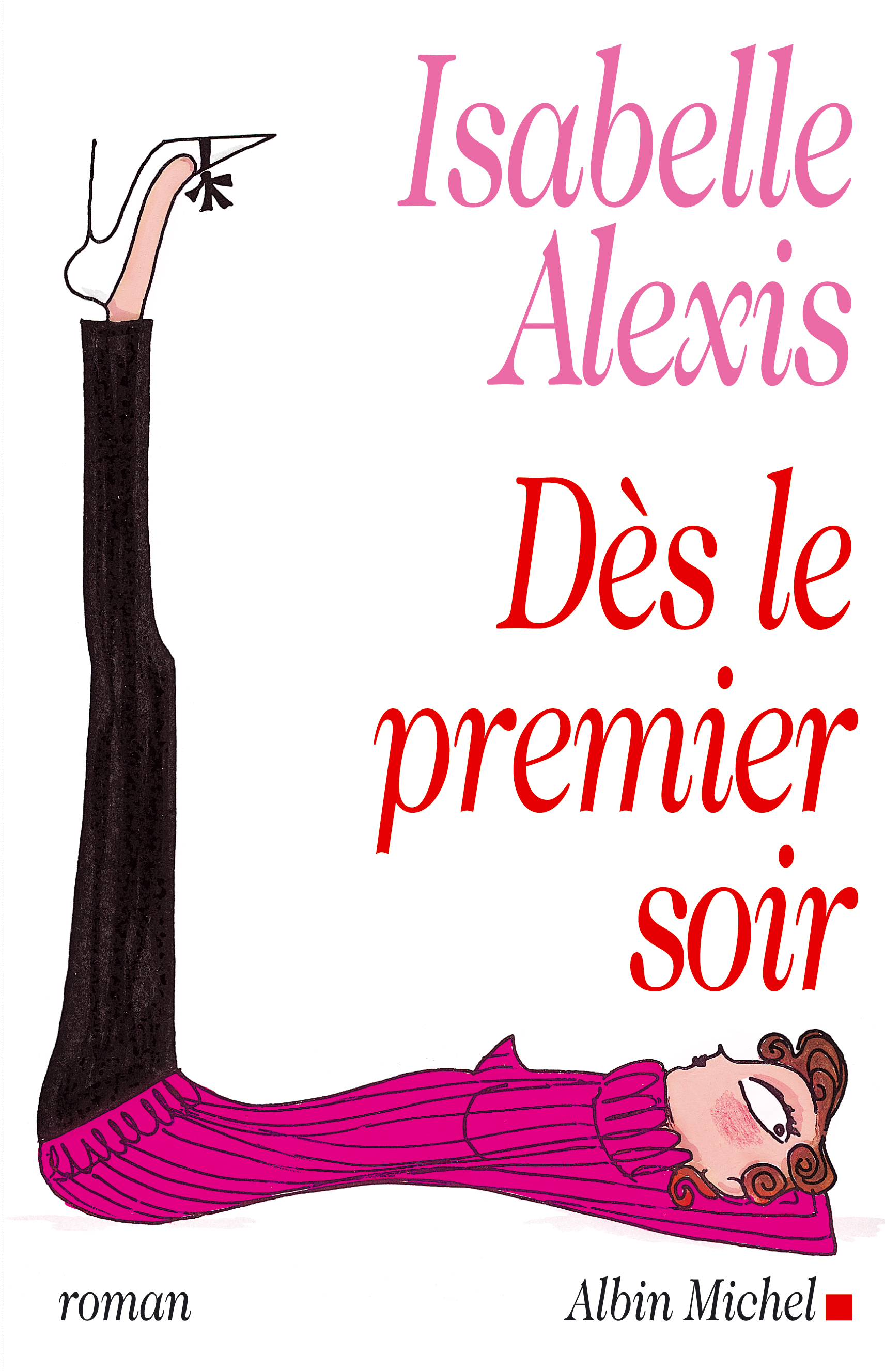 Couverture du livre Dès le premier soir