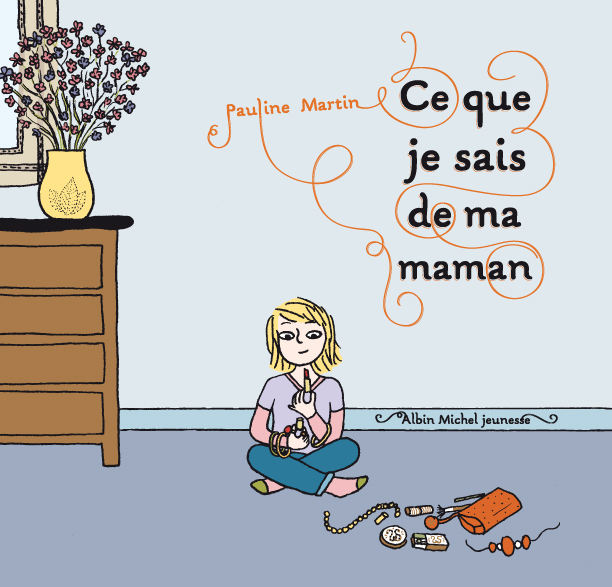 Couverture du livre Ce que je sais de ma maman