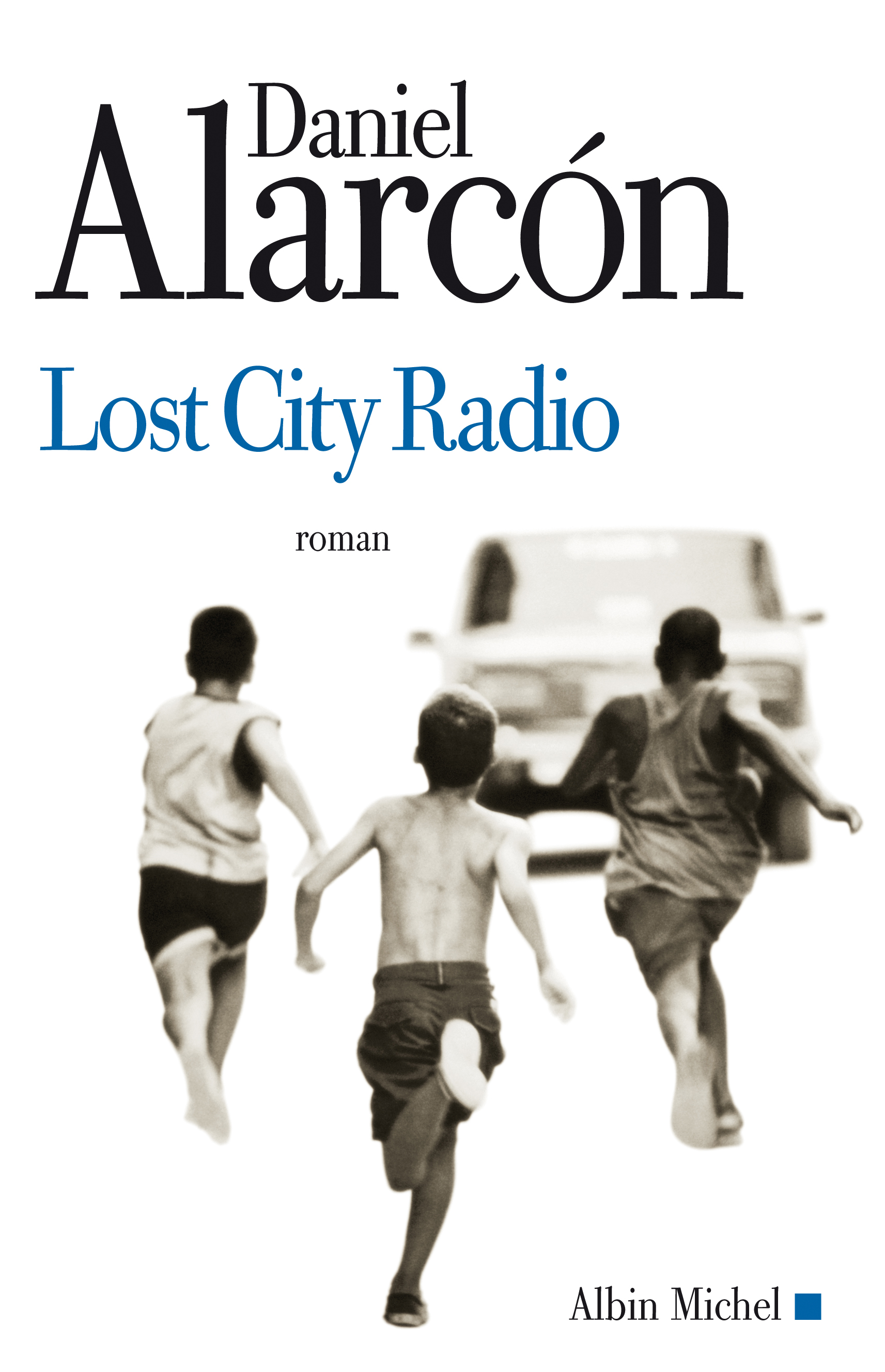 Couverture du livre Lost City Radio