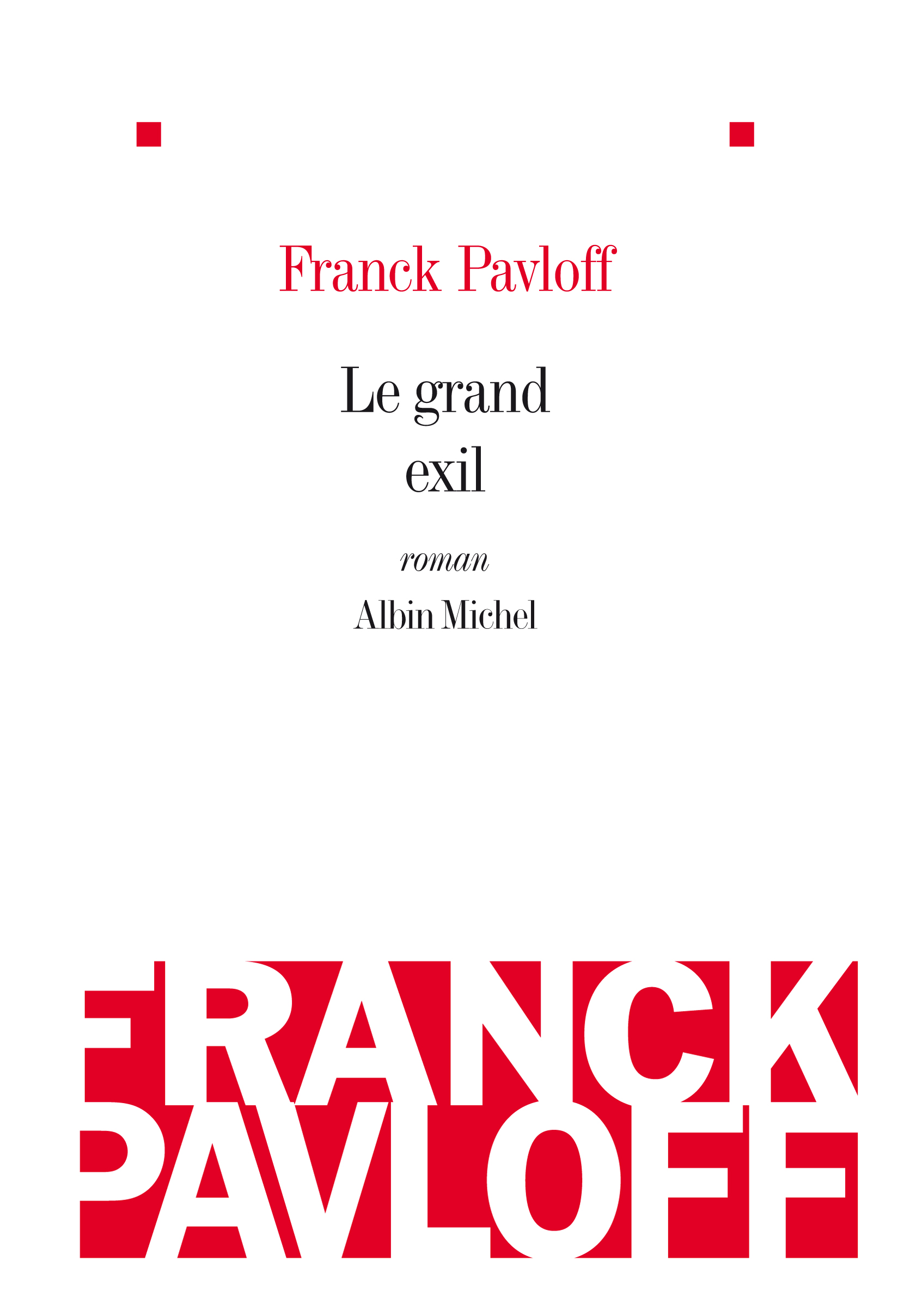 Couverture du livre Le Grand Exil