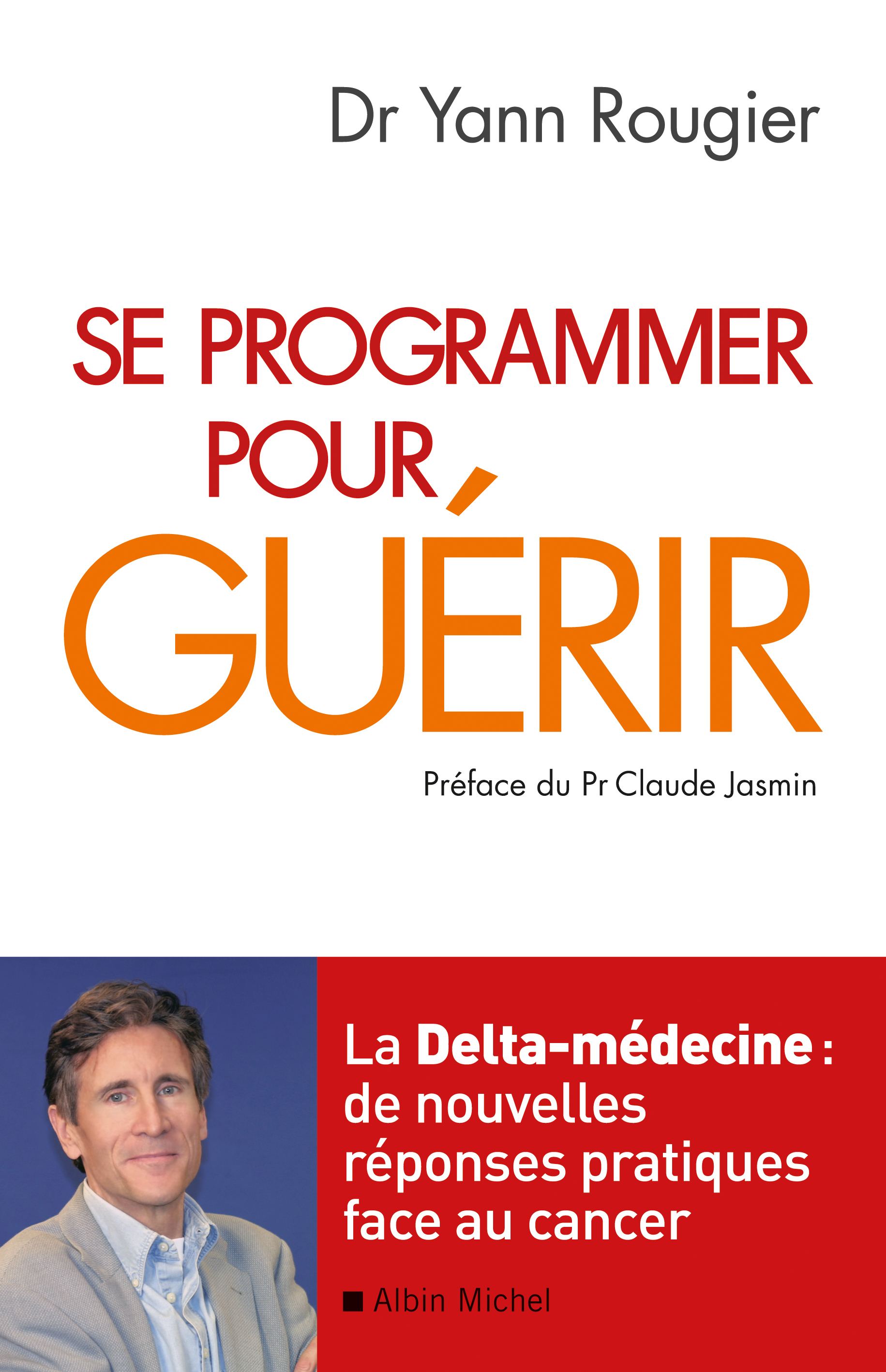 Couverture du livre Se programmer pour guérir