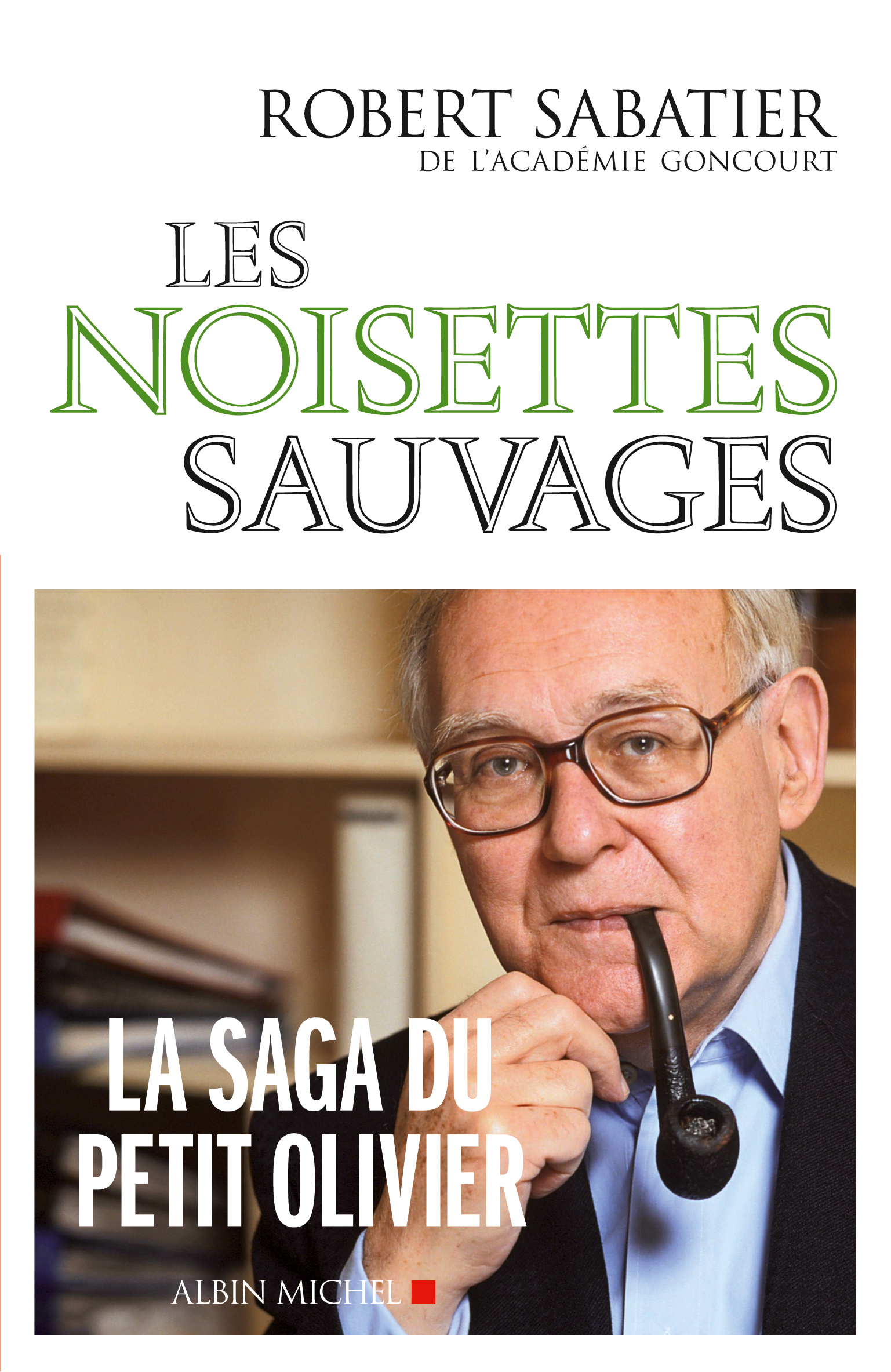 Couverture du livre Les Noisettes sauvages