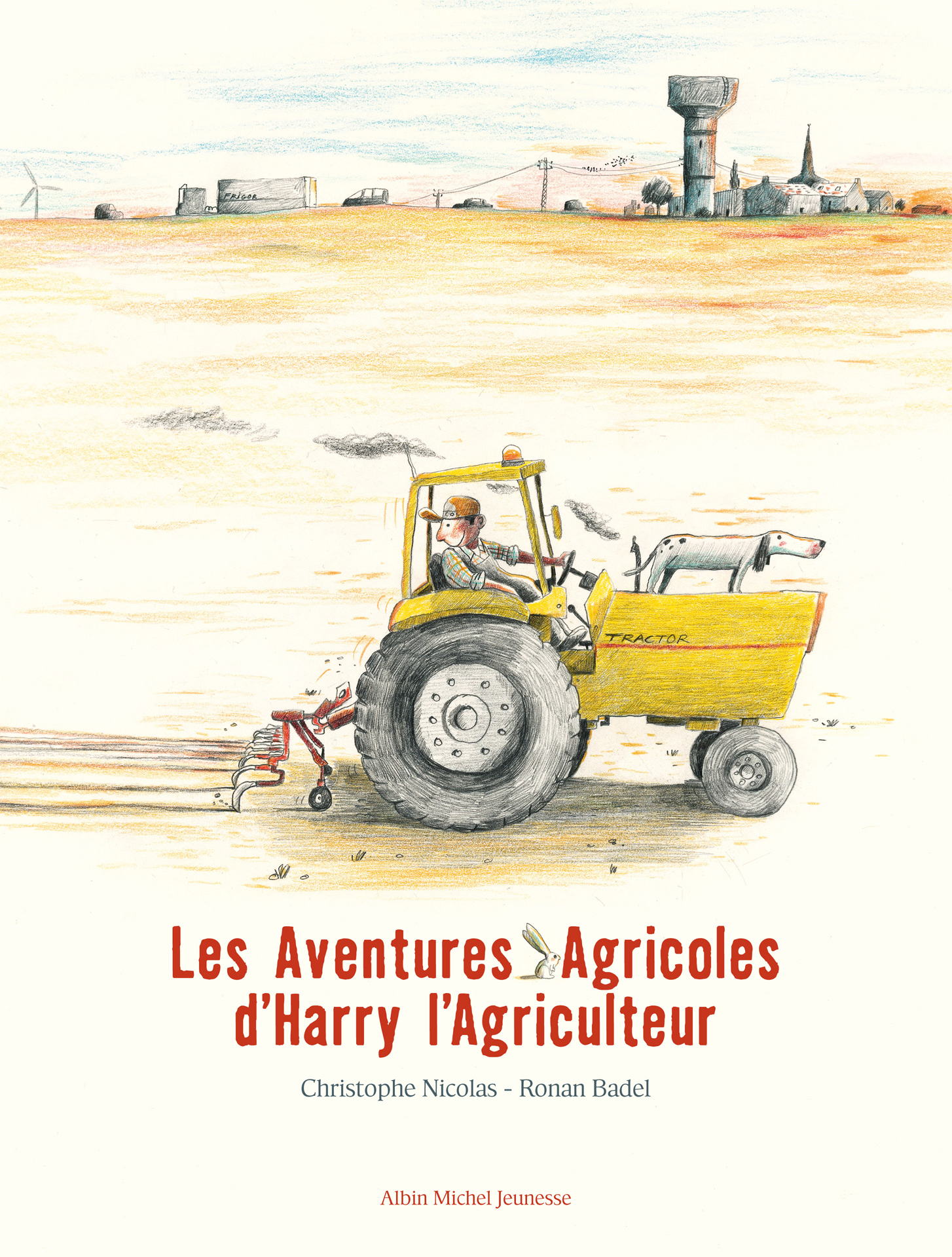 Couverture du livre Les Aventures agricoles d'Harry l'agriculteur