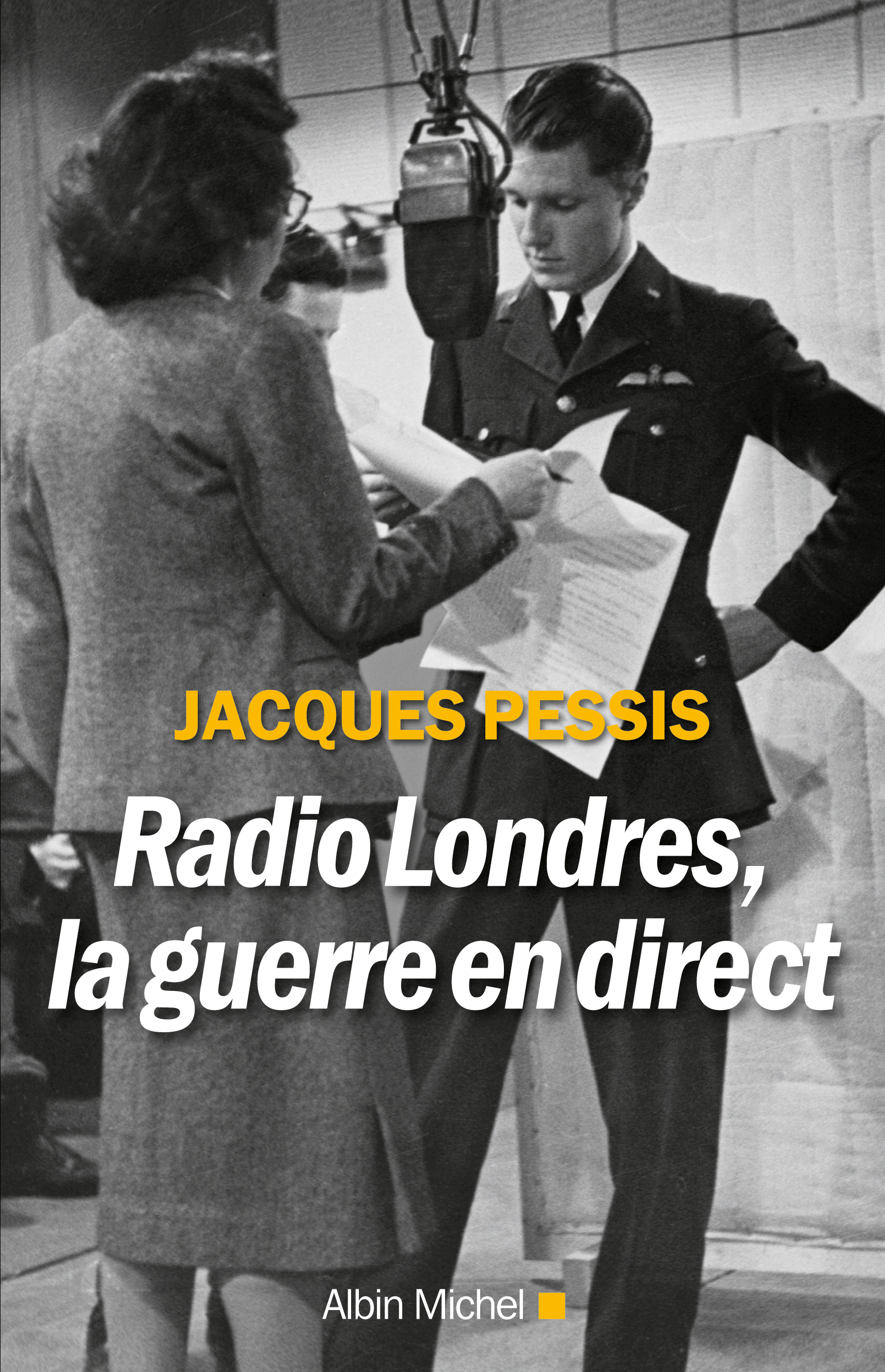 Couverture du livre Radio Londres, la guerre en direct