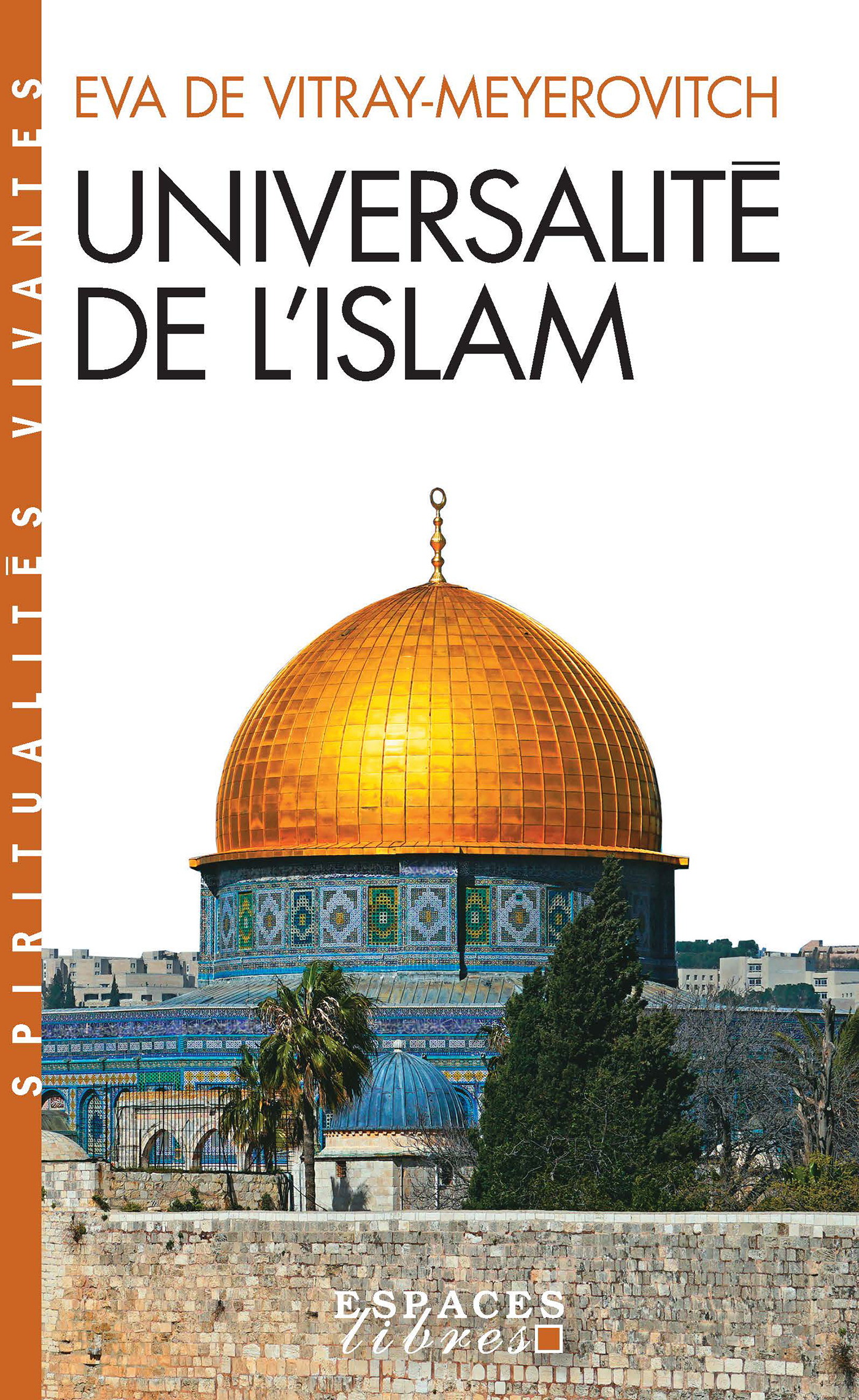 Couverture du livre Universalité de l'islam