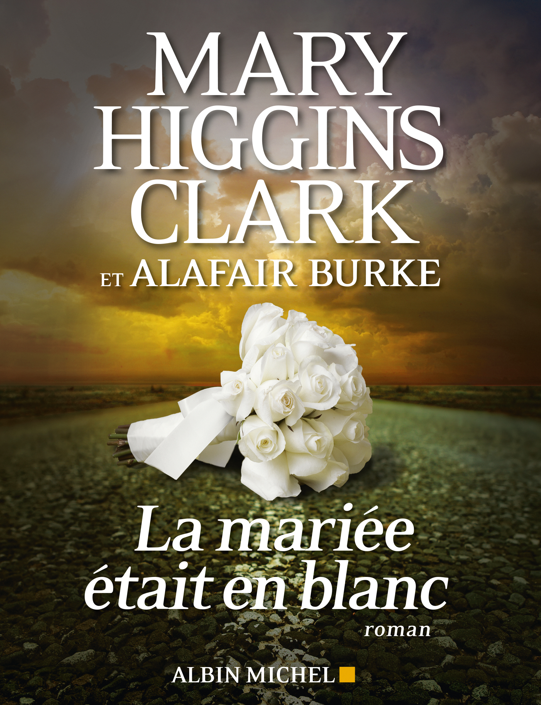 Couverture du livre La Mariée était en blanc