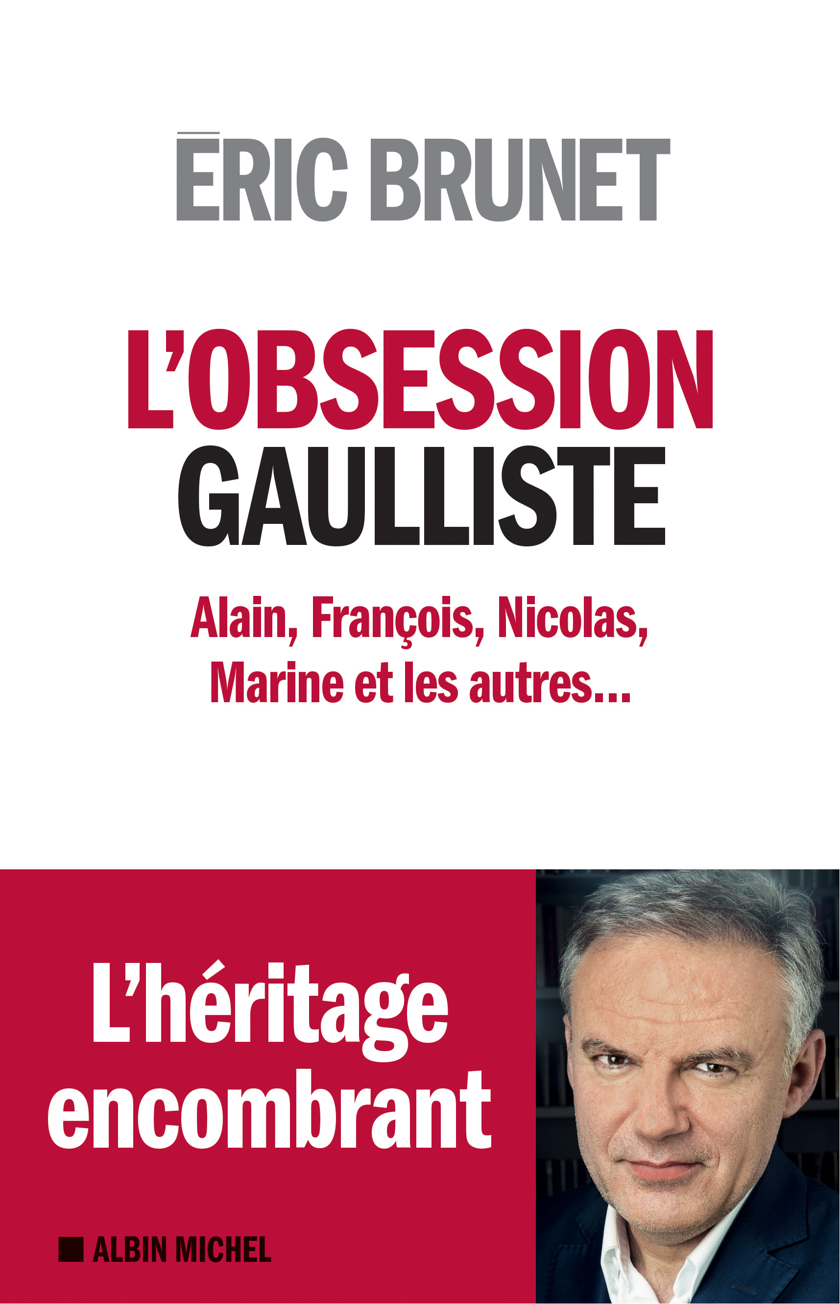 Couverture du livre L’Obsession gaulliste