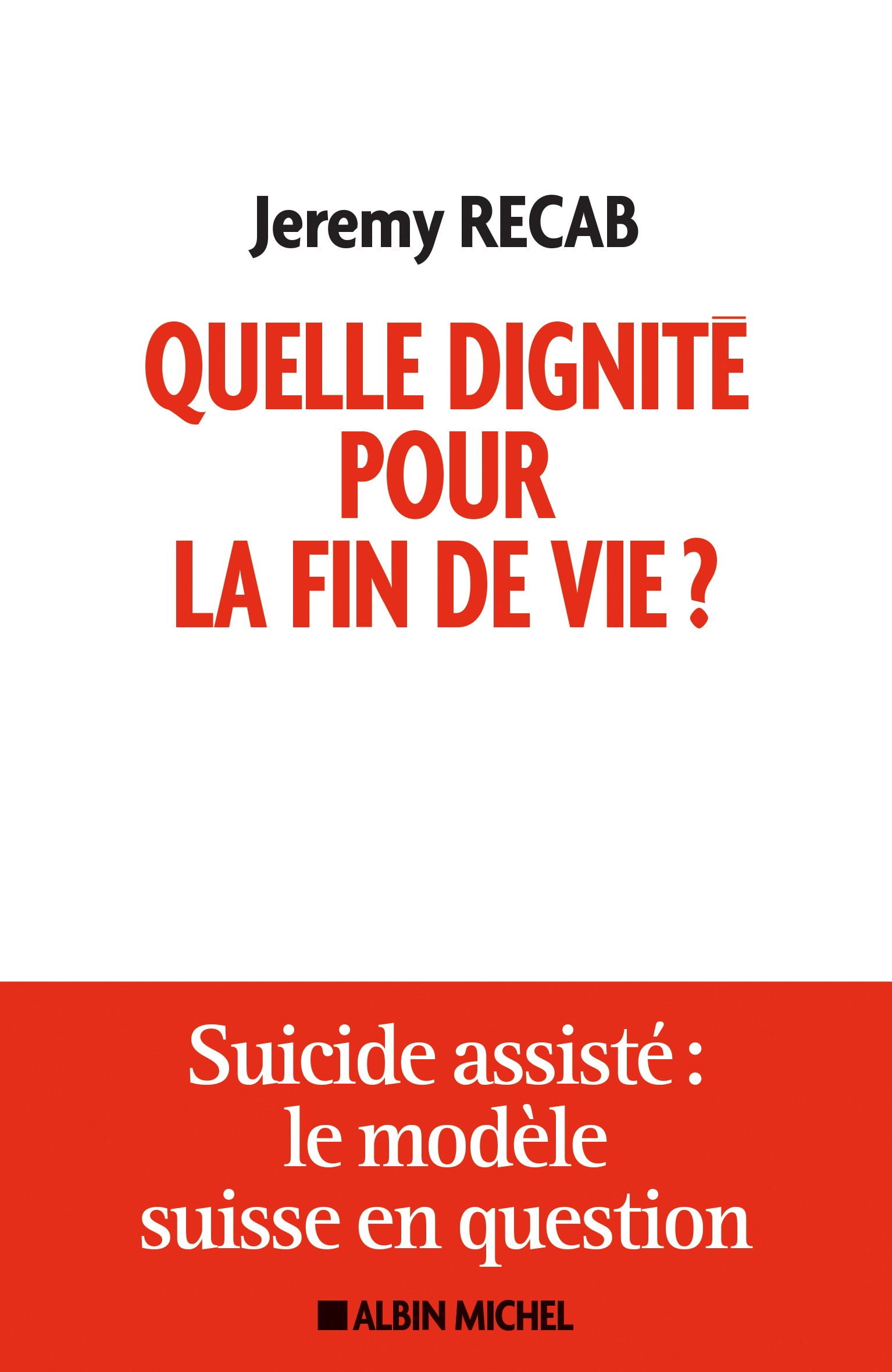 Couverture du livre Quelle dignité pour la fin de vie ?