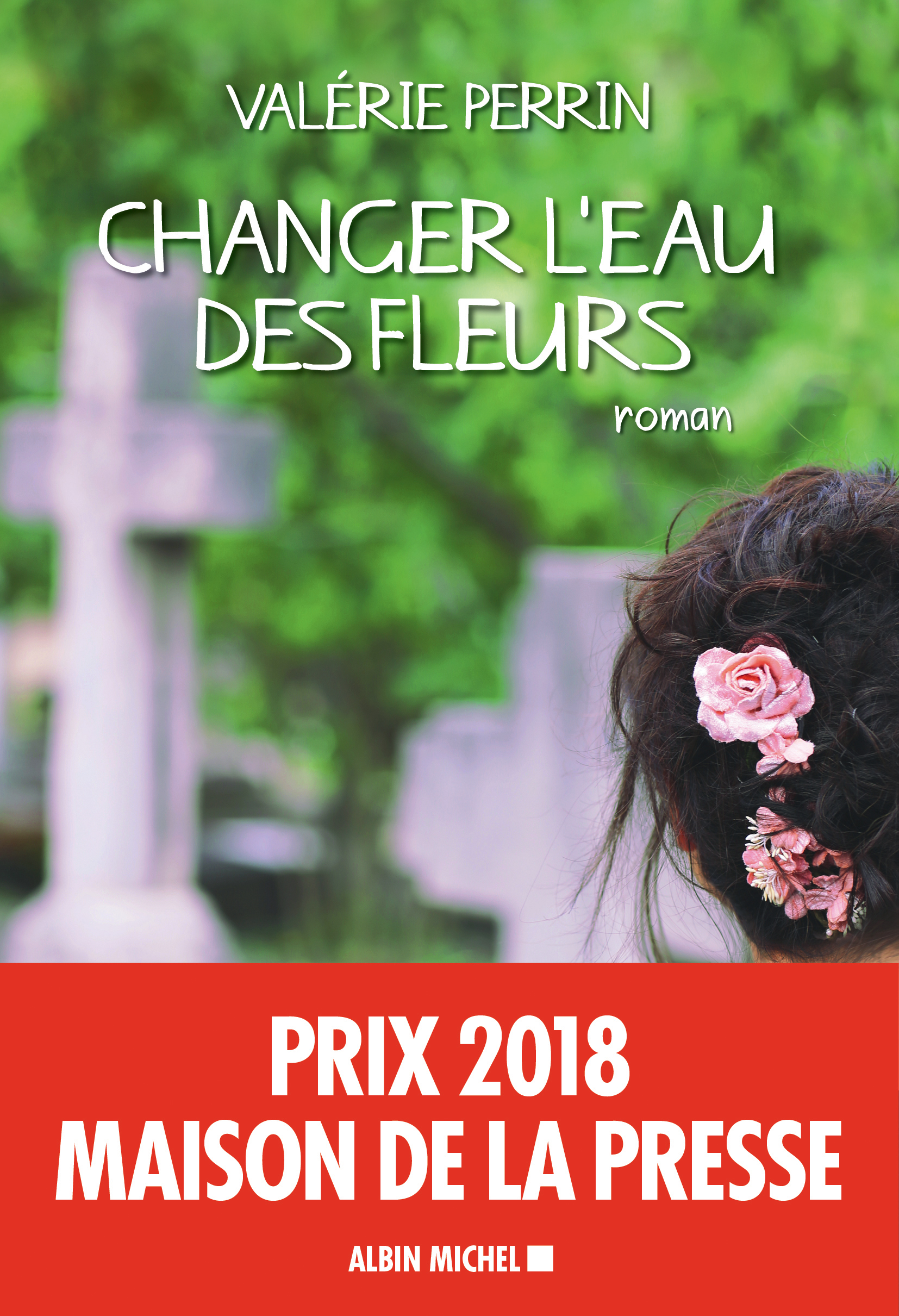 Couverture du livre Changer l'eau des fleurs