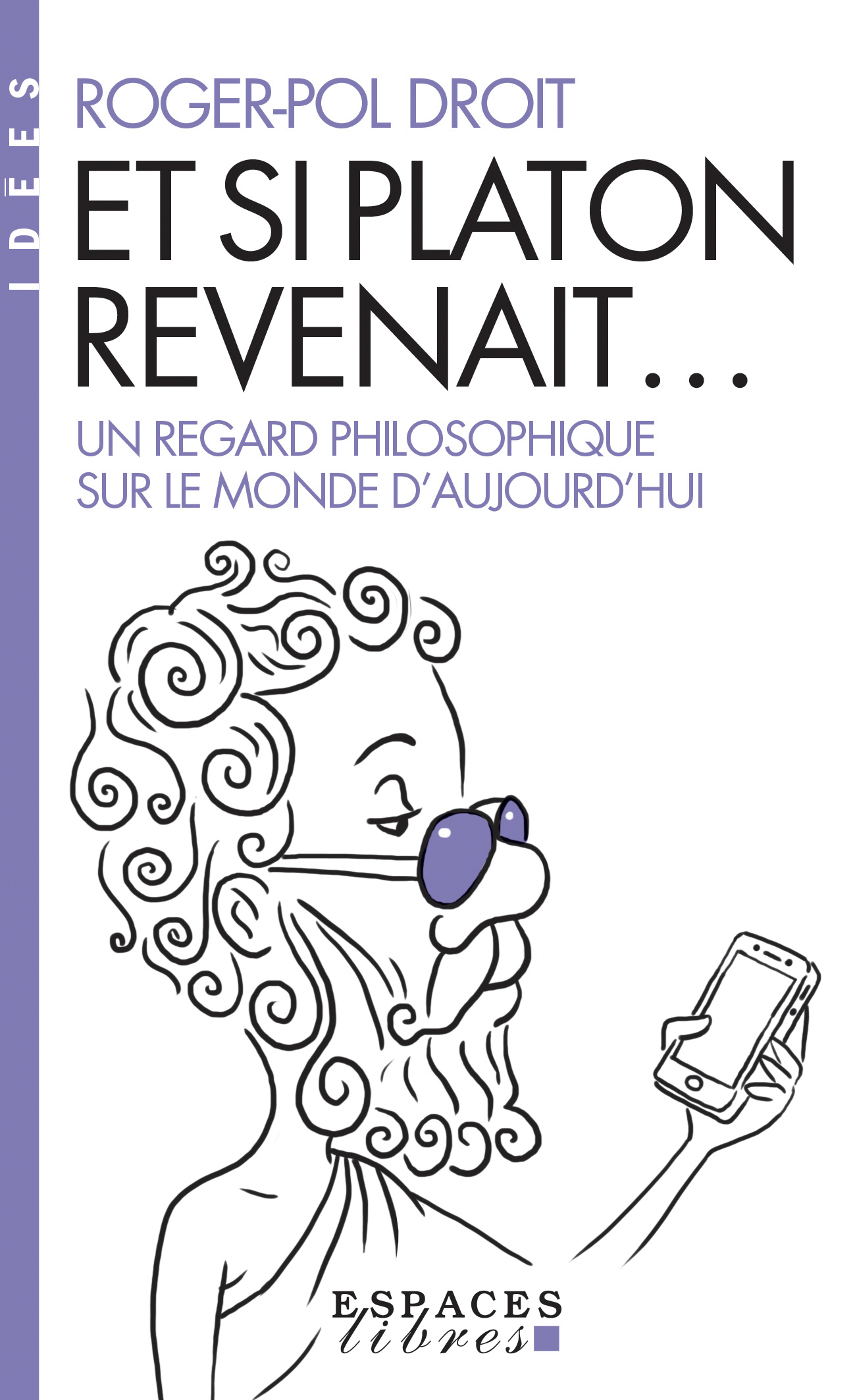 Couverture du livre Et si Platon revenait...