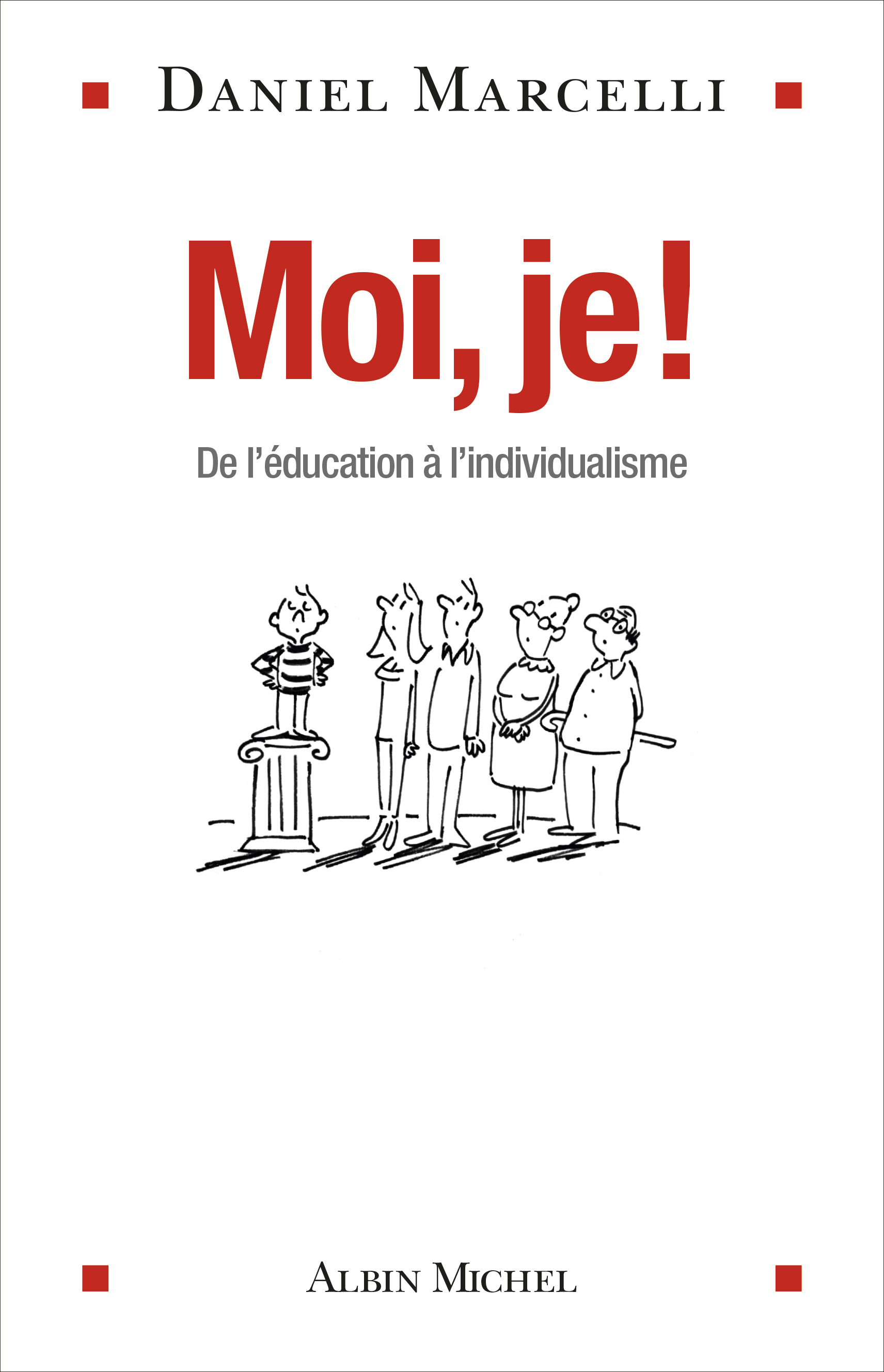 Couverture du livre Moi, je !