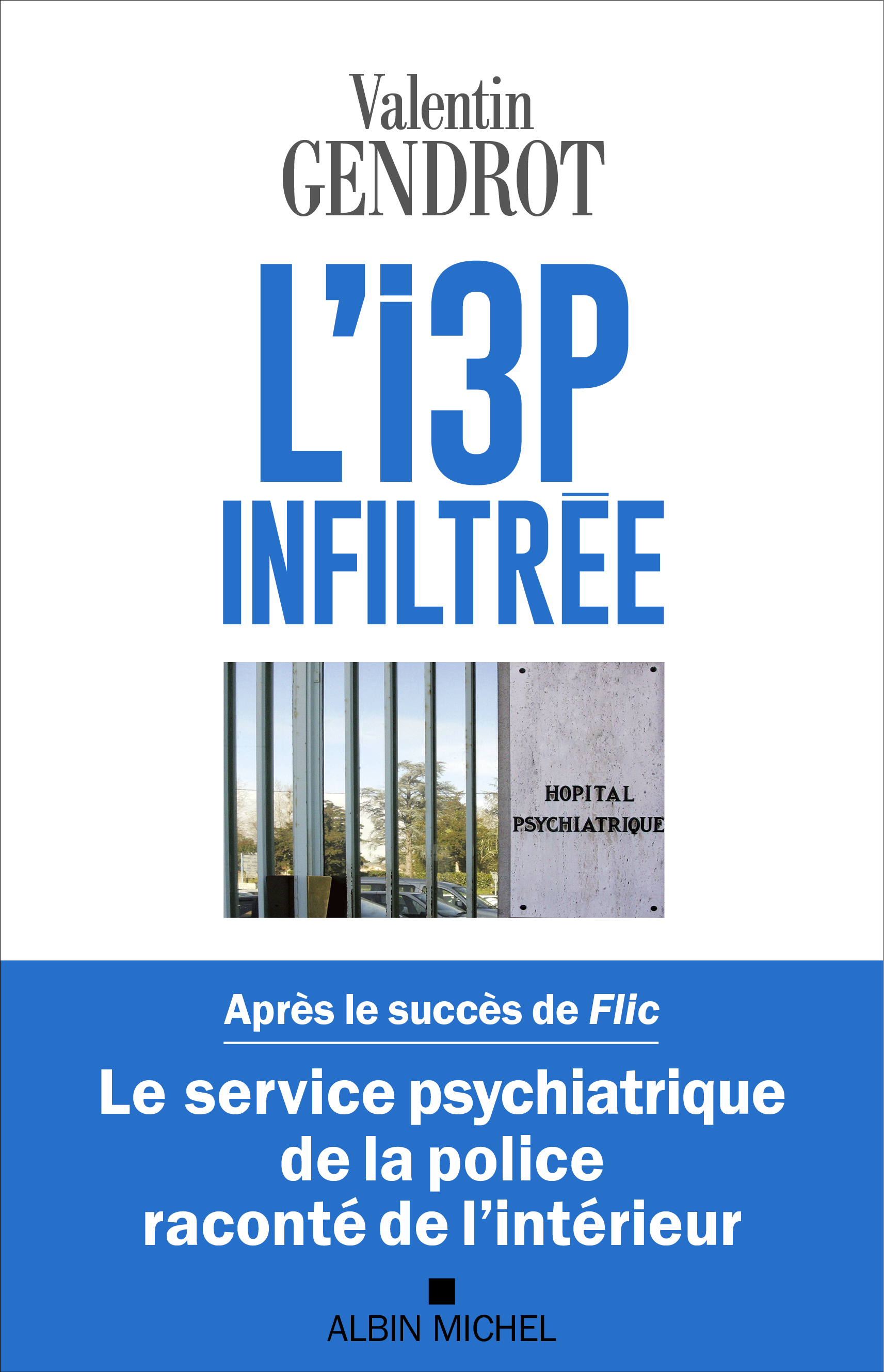 Couverture du livre L'I3P infiltrée