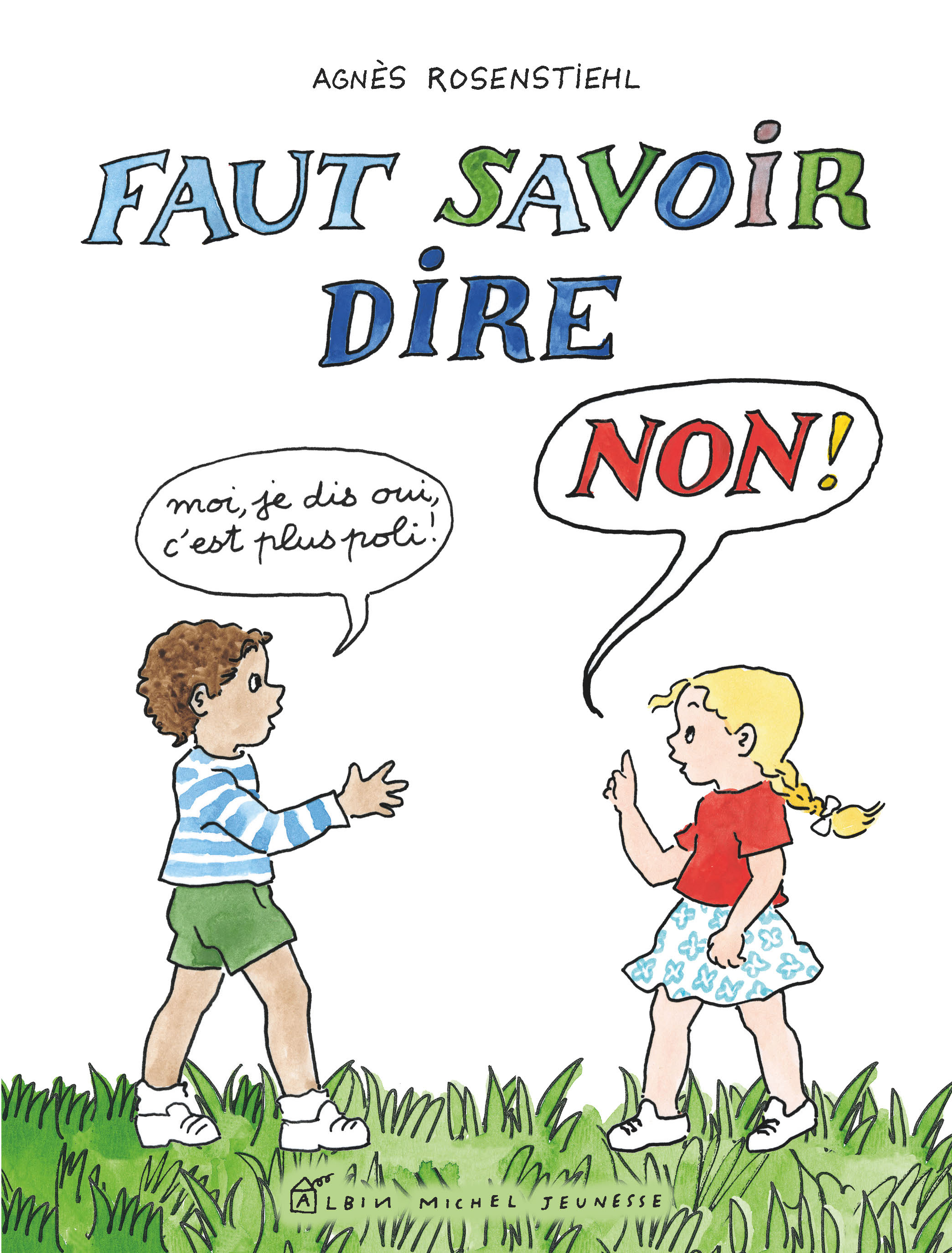 Couverture du livre Faut savoir dire non !