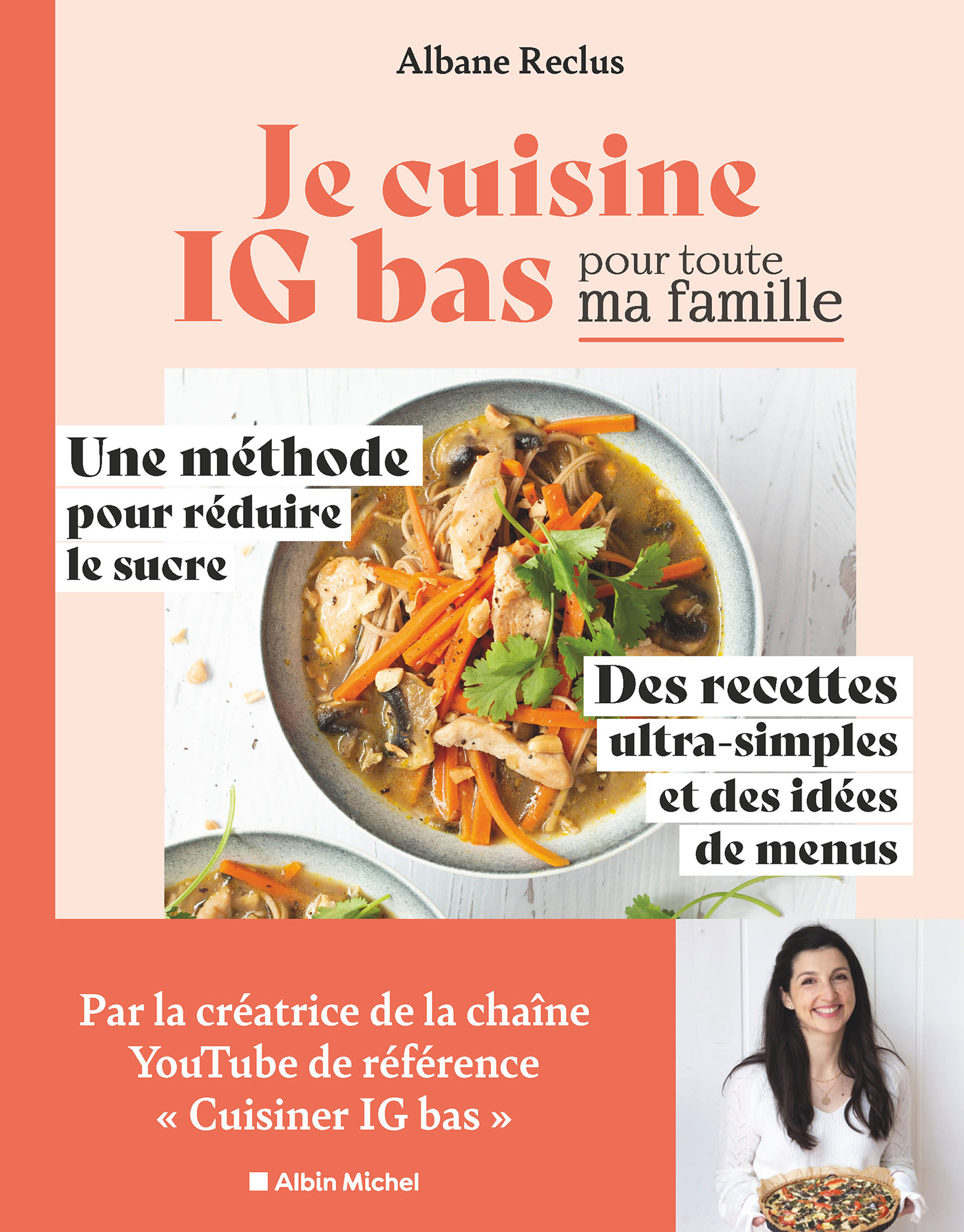 Couverture du livre Je cuisine IG bas pour toute ma famille