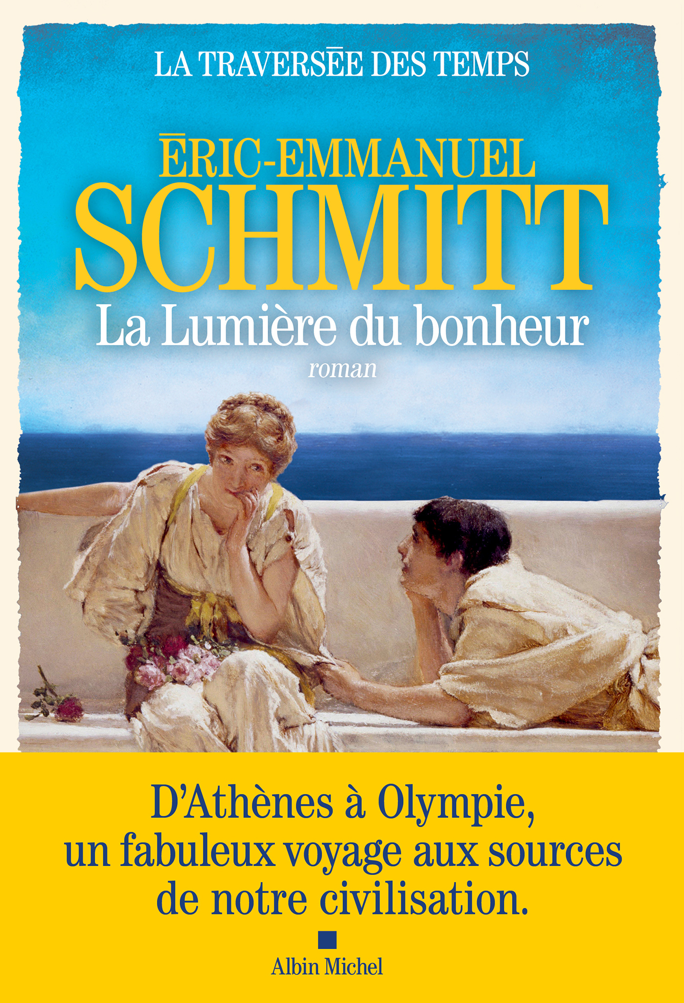 Couverture du livre La Traversée des temps - tome 4 - La Lumière du bonheur