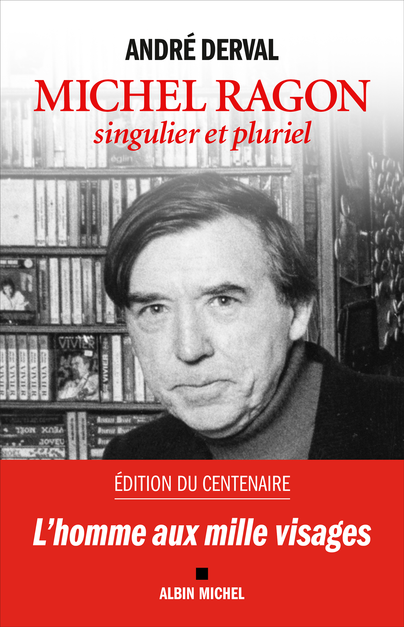 Couverture du livre Michel Ragon, singulier et pluriel