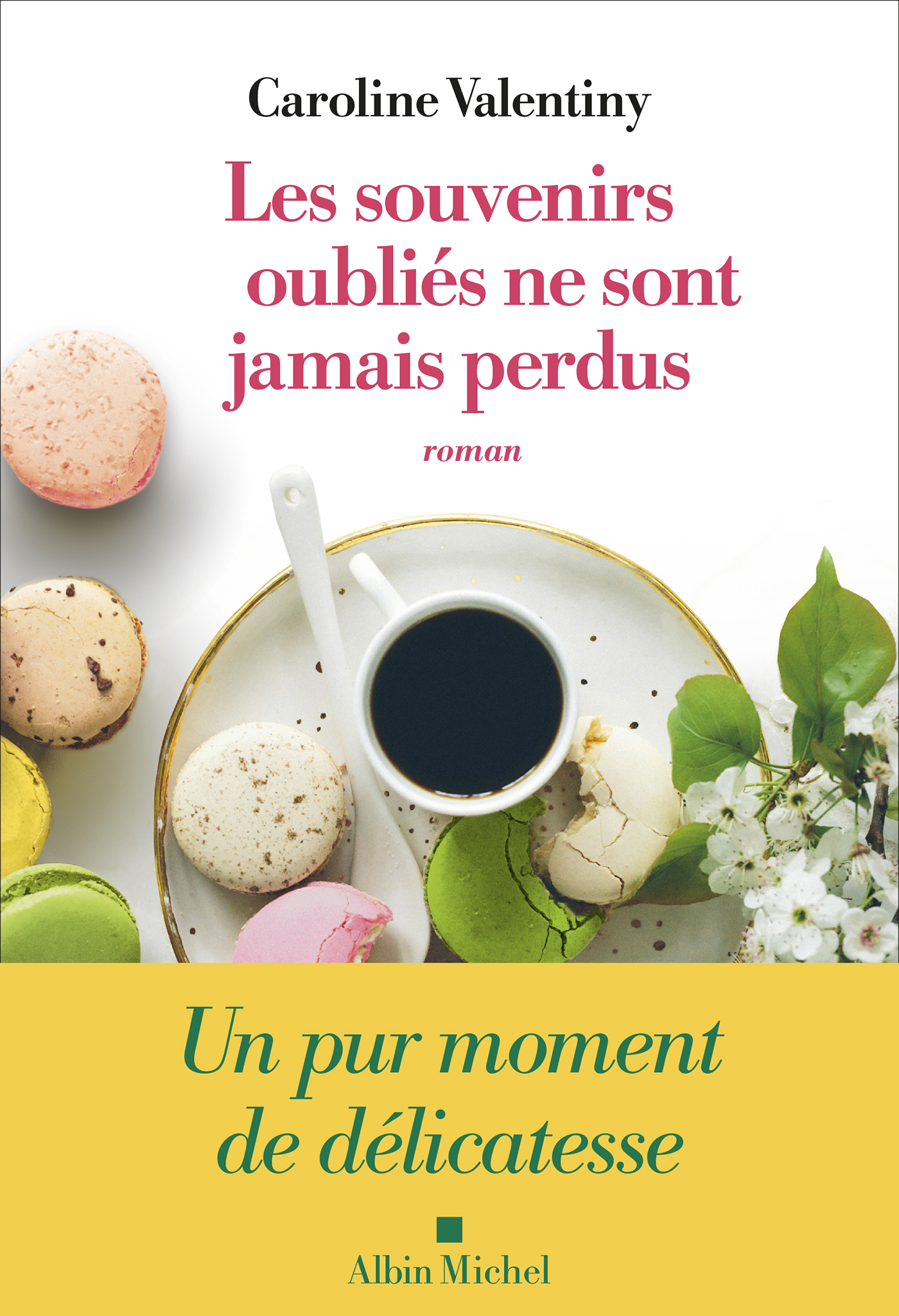 Couverture du livre Les Souvenirs oubliés ne sont jamais perdus