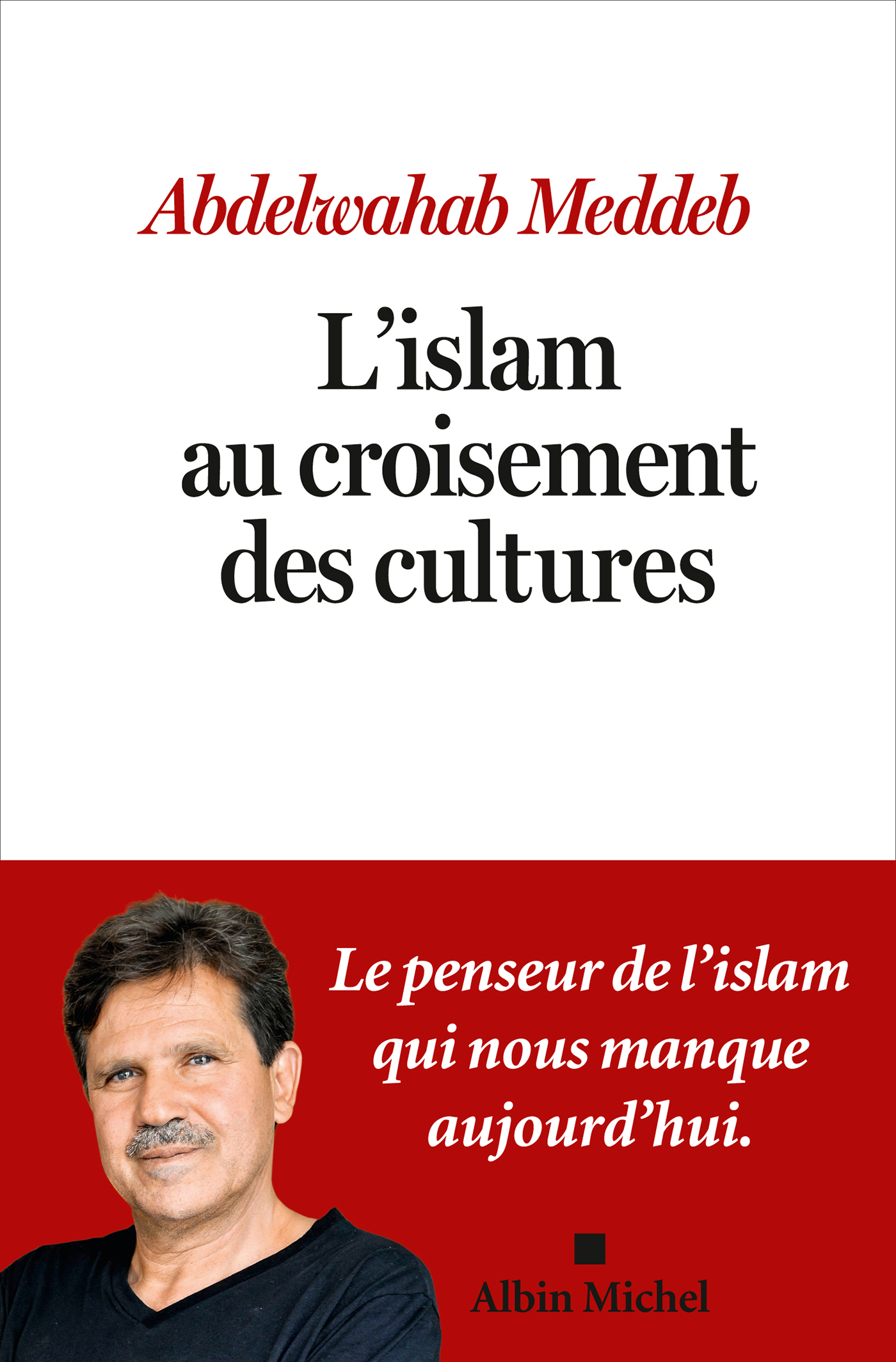 Couverture du livre L'Islam au croisement des cultures