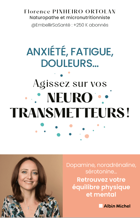 Couverture du livre Anxiété, fatigue, douleurs... Agissez sur vos neurostransmetteurs !