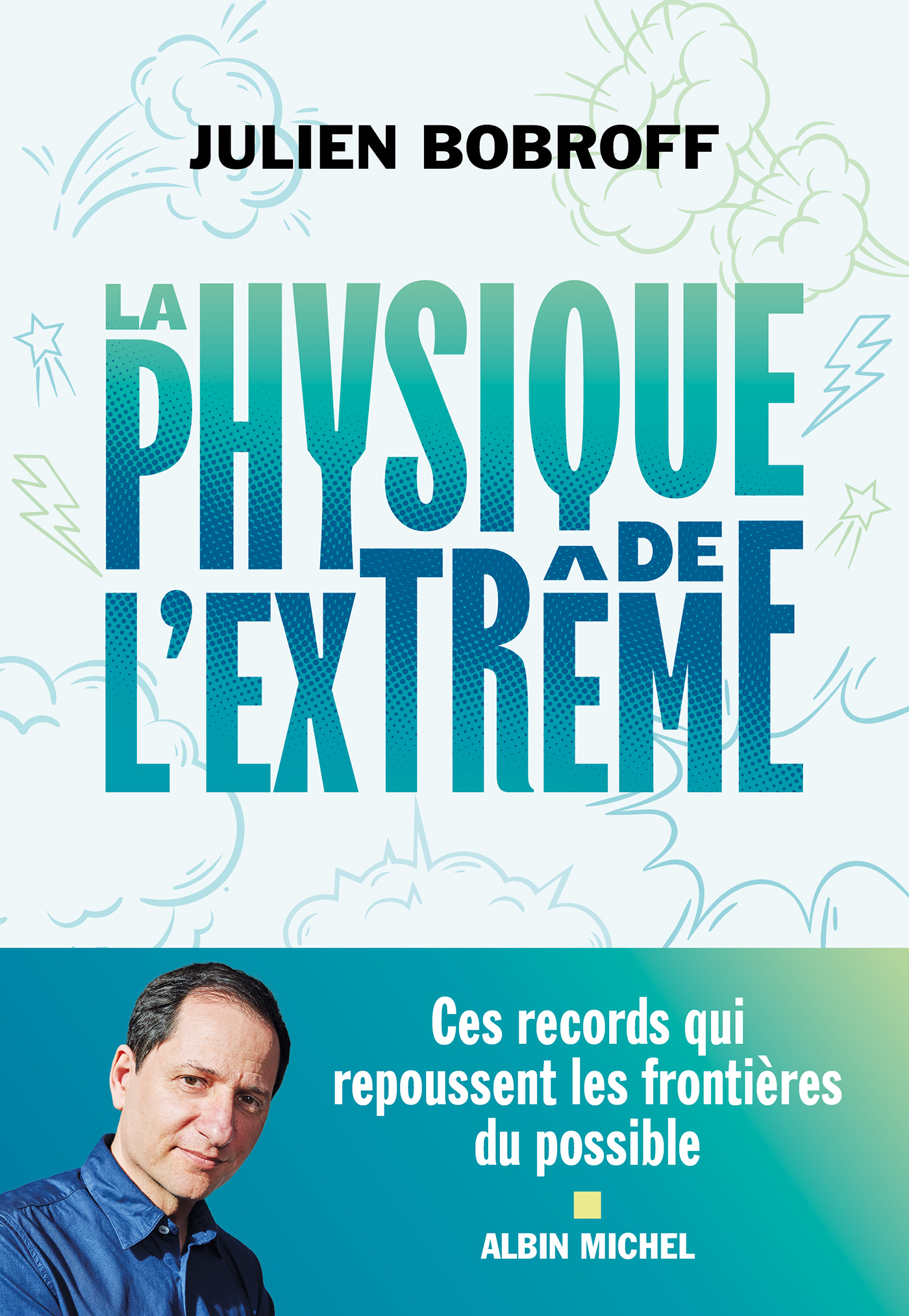 Couverture du livre La Physique de l'extrême