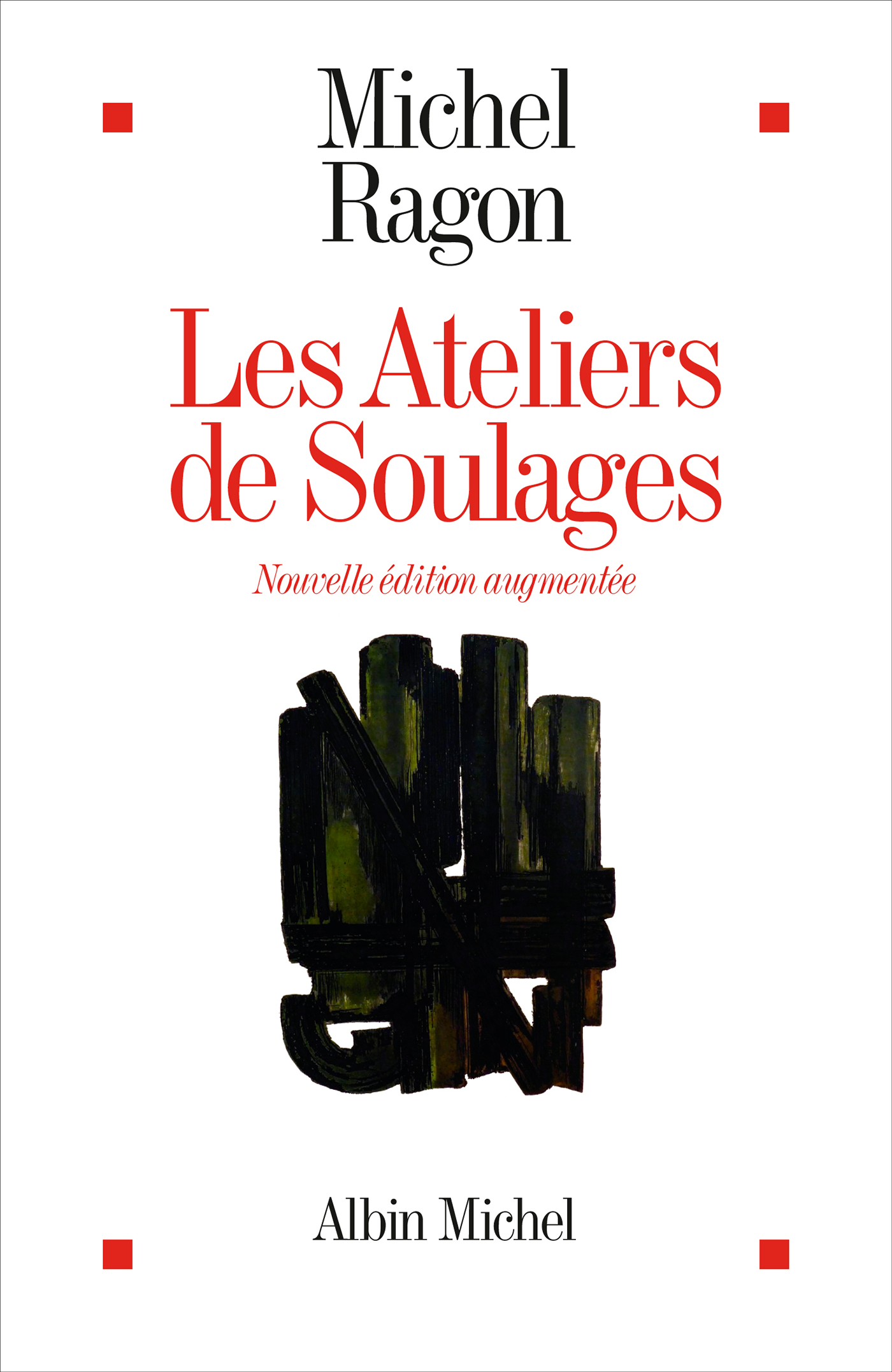 Couverture du livre Les Ateliers de Soulages