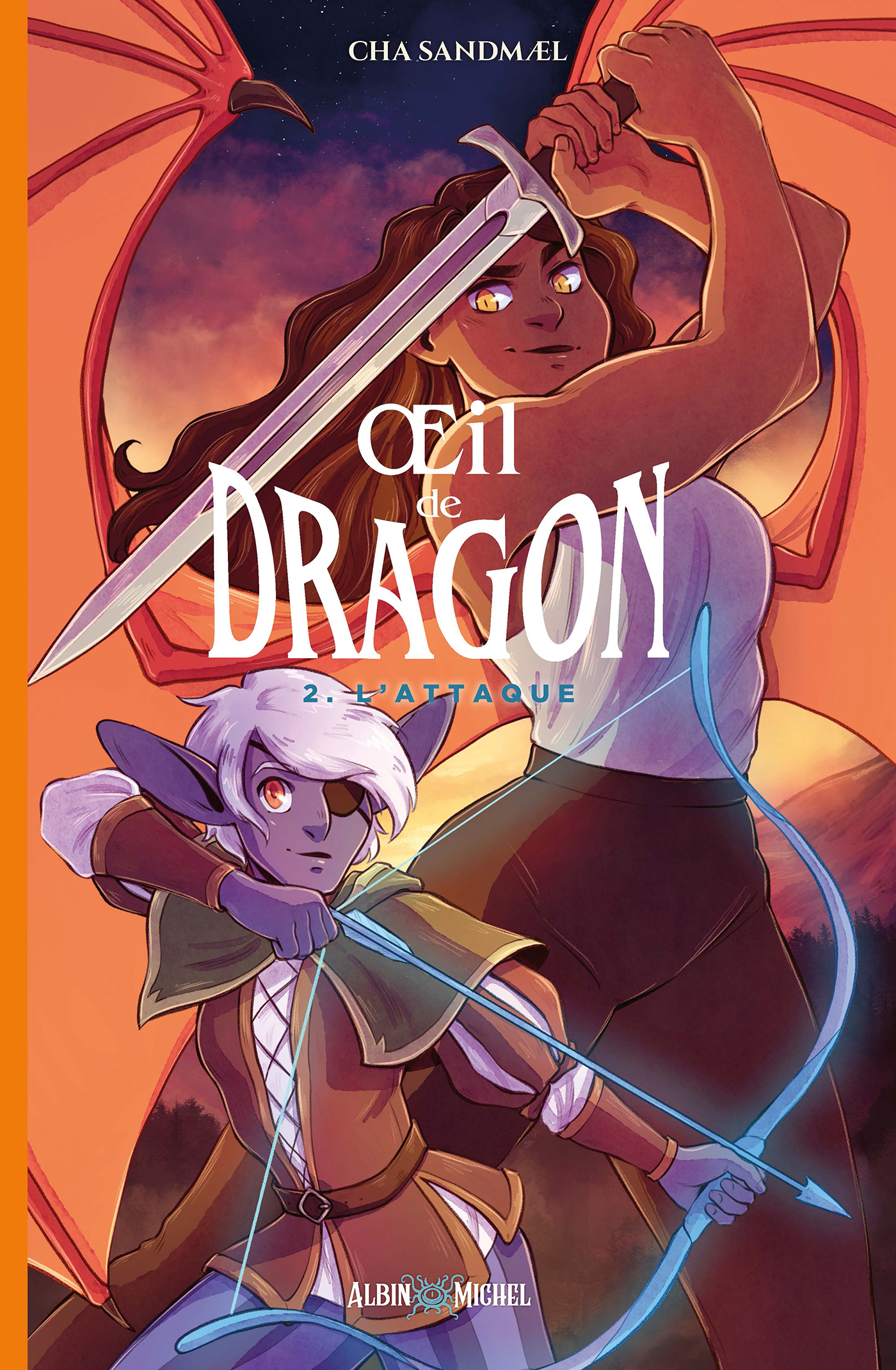 Couverture du livre Oeil de dragon - tome 2 - L'Attaque