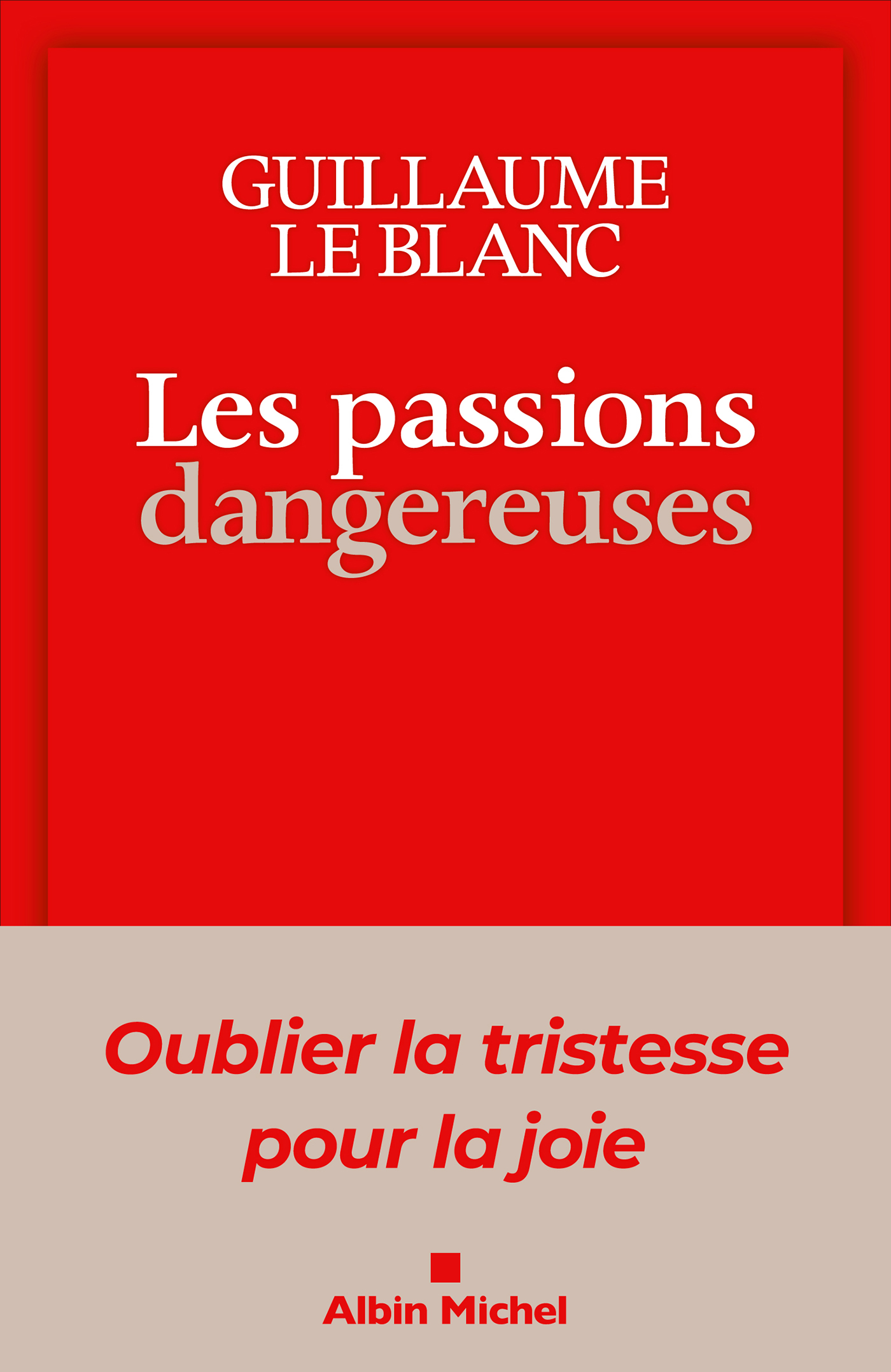 Couverture du livre Les Passions dangereuses