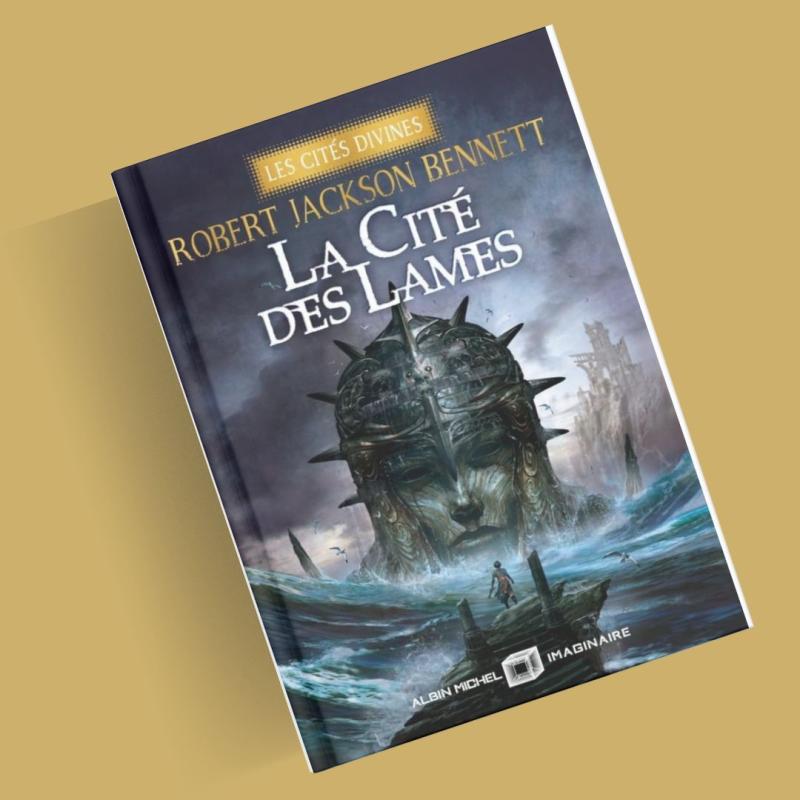 couverture la cité des lames Robert Jackson Bennett