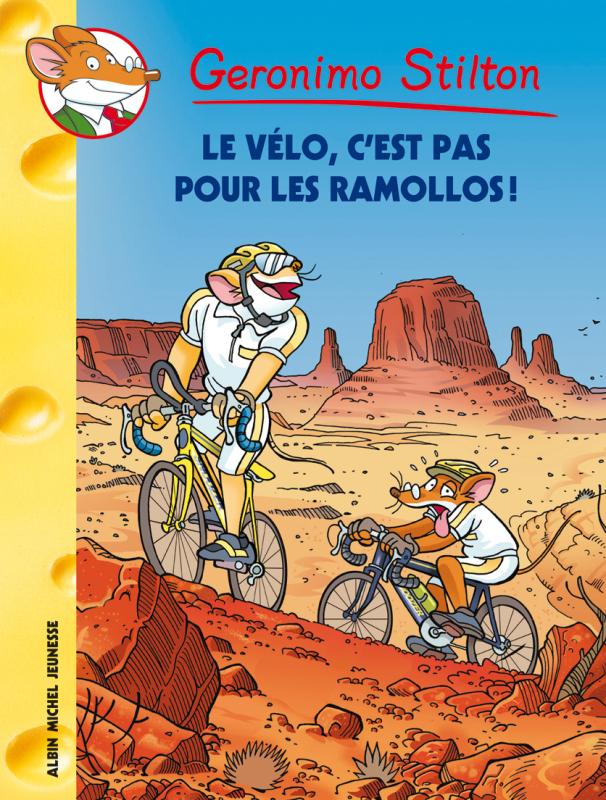 Couverture du livre Le Vélo, c'est pas pour les ramollos !