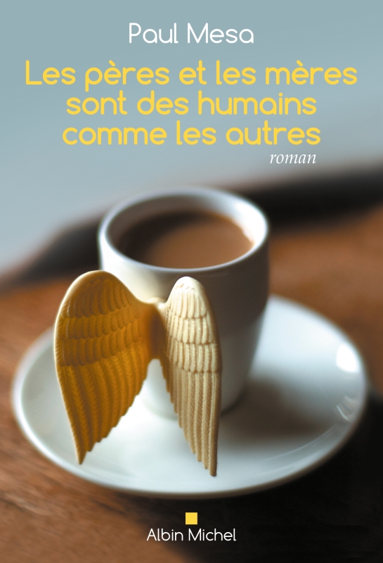 Couverture du livre Les Pères et les mères sont des humains comme les autres