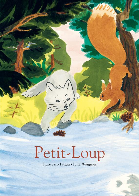 Petit-Loup | Éditions Albin Michel