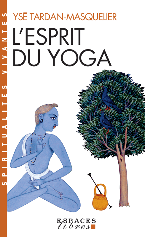 Couverture du livre L'Esprit du yoga