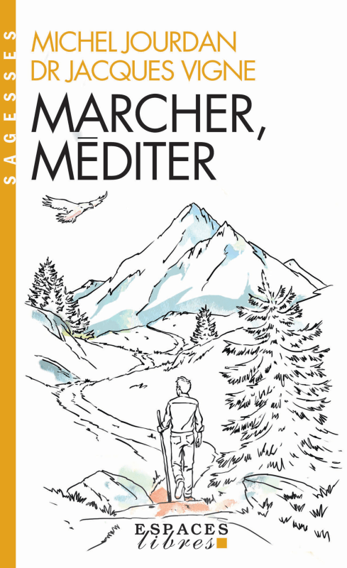 Couverture du livre Marcher, méditer